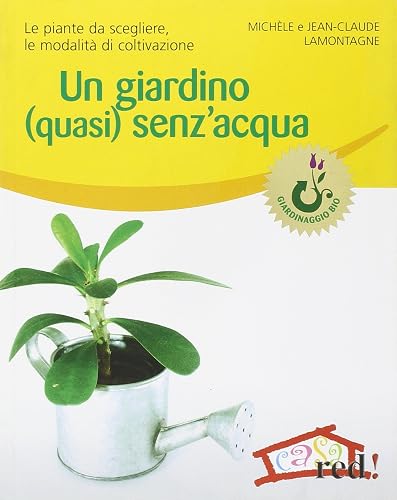 Un giardino (quasi) senz'acqua
