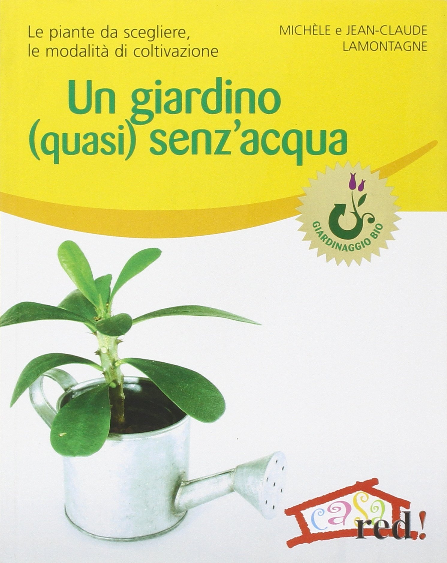 Un giardino (quasi) senz'acqua