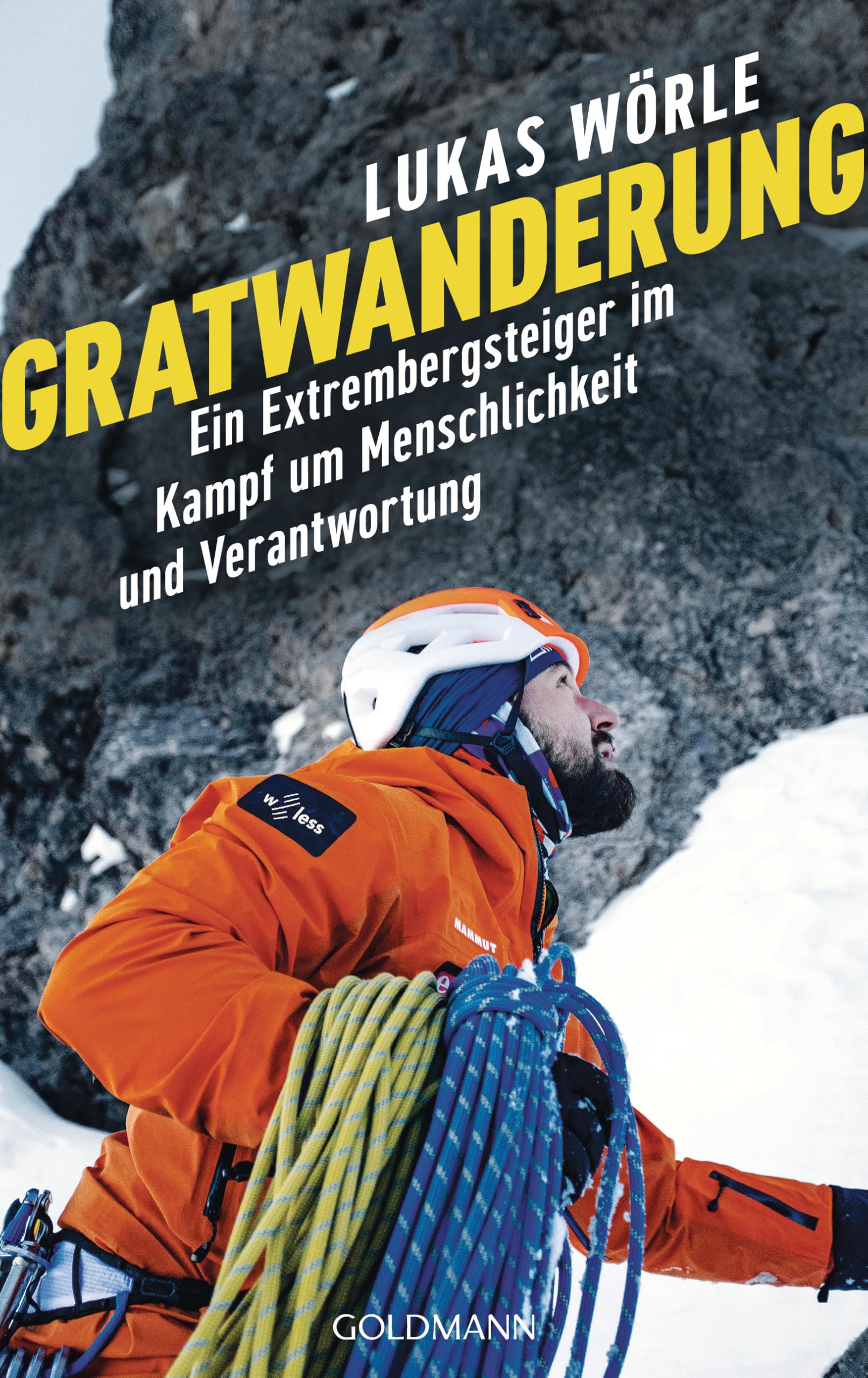 Gratwanderung: Ein Extrembergsteiger im Kampf um Menschlichkeit und Verantwortung