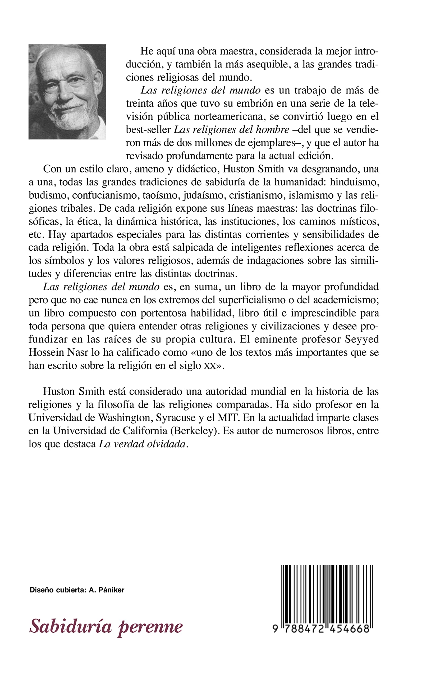 Las religiones del mundo: Hinduismo, budismo, taoísmo, confucianismo, judaísmo, cristianismo, islamismo y religiones tribales (Sabiduría Perenne)
