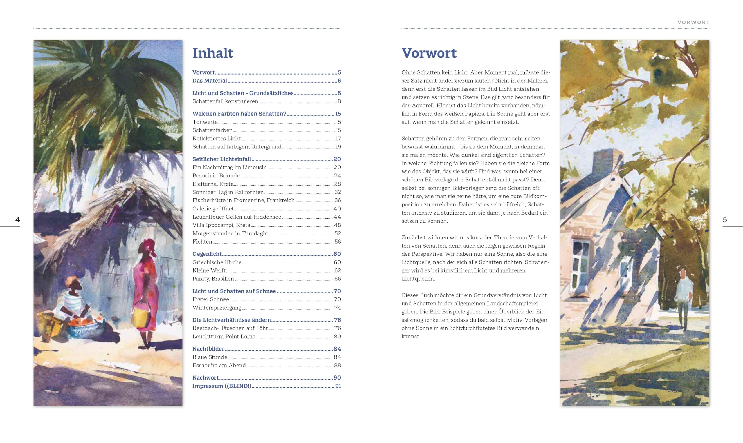Aquarell-Buch – Mein Atelier Aquarellmalerei Licht & Schatten: Stimmungsvolle Bilder Schritt für Schritt mit Aquarellfarben malen. Detailliertes Praxiswissen mit fundierten Anleitungen.