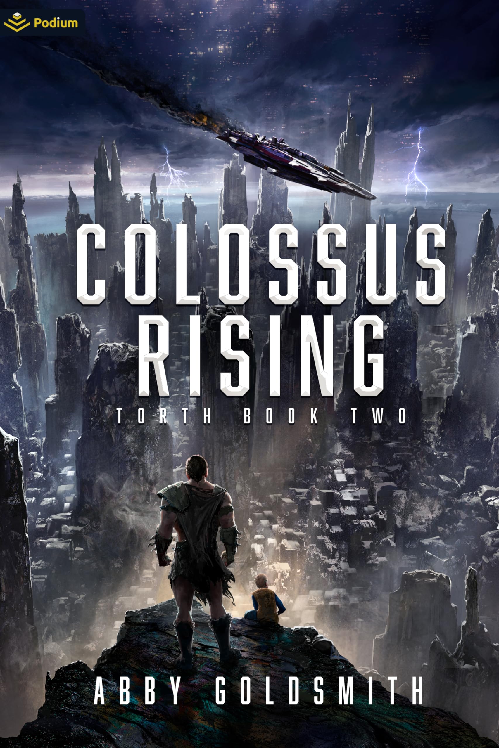 Colossus Rising: A Dark Sci-Fi Epic Fantasy: 2 (Torth)