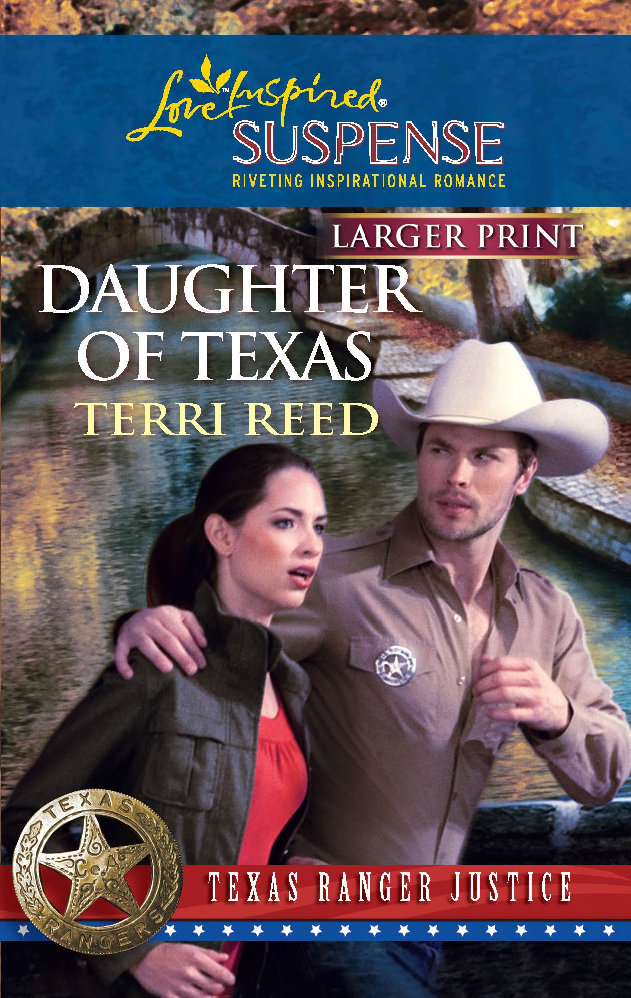 Daughter of Texas (Larger Print Steeple Hill Love Inspired Suspense: Texas Ranger Justice)