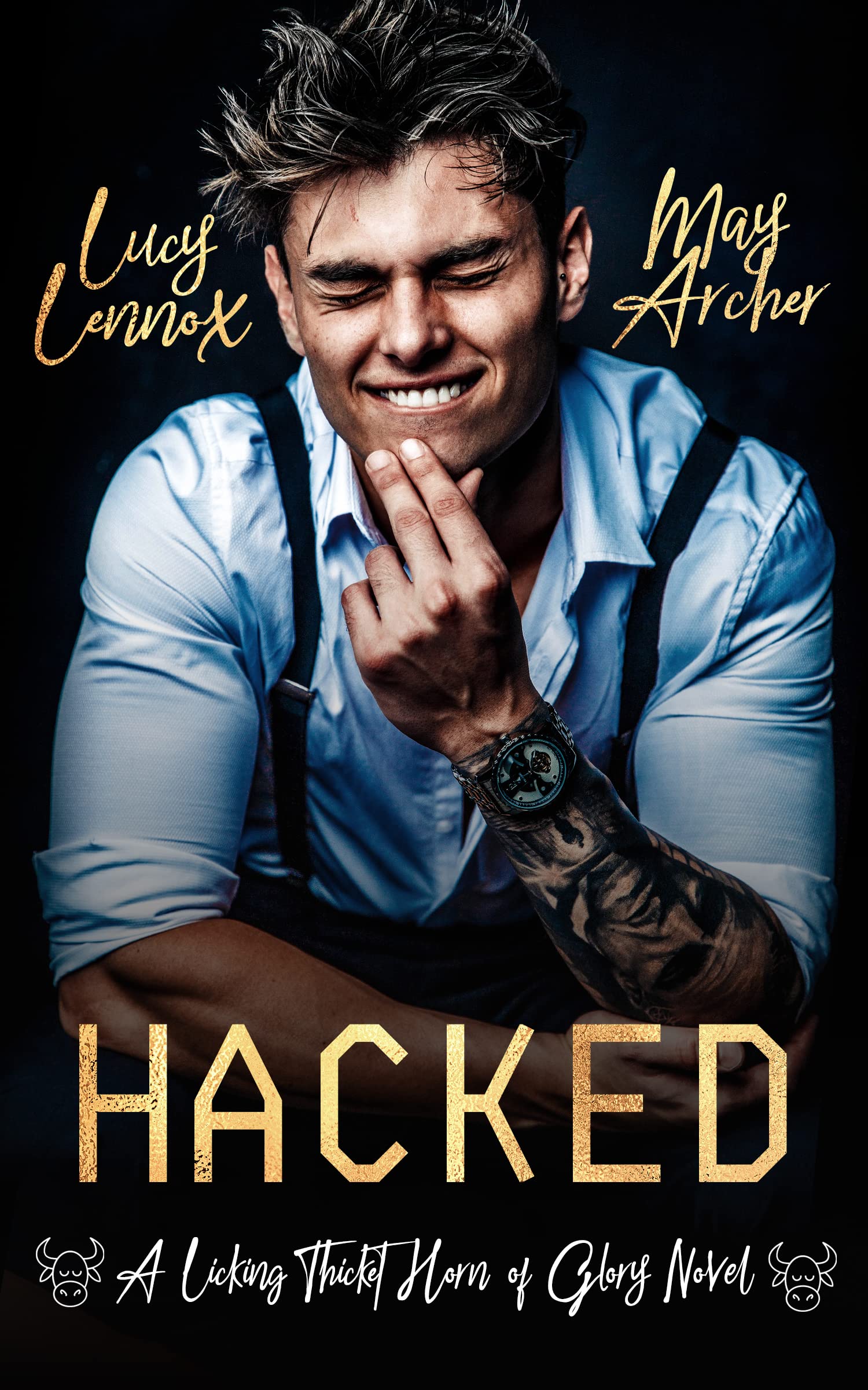 Hacked (Licking Thicket: Horn of Glory Book 3)