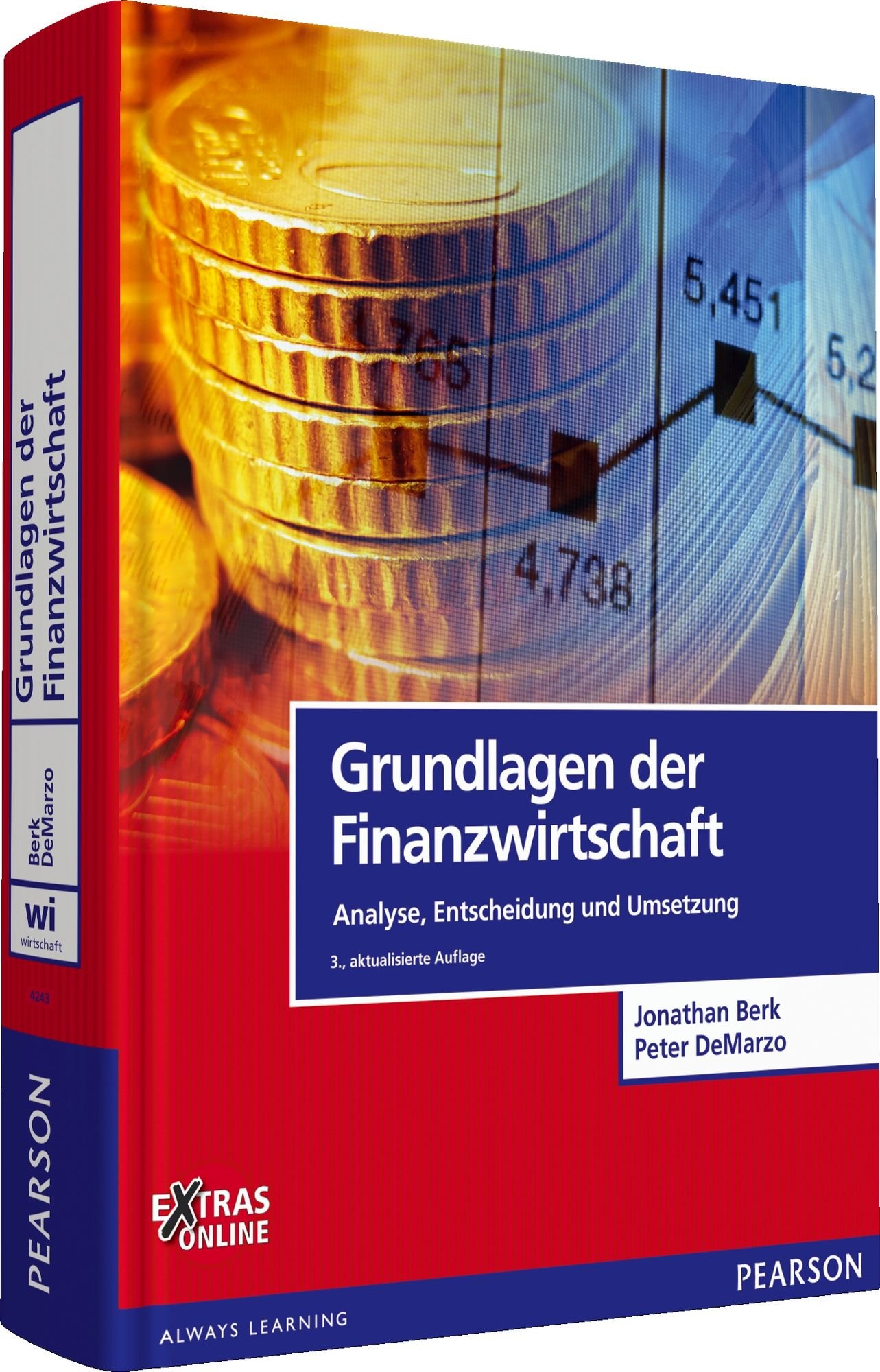 Grundlagen der Finanzwirtschaft: Analyse, Entscheidung und Umsetzung (Pearson Studium - Economic BWL)