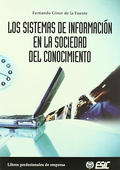 Los sistemas de información en la sociedad del conocimiento
