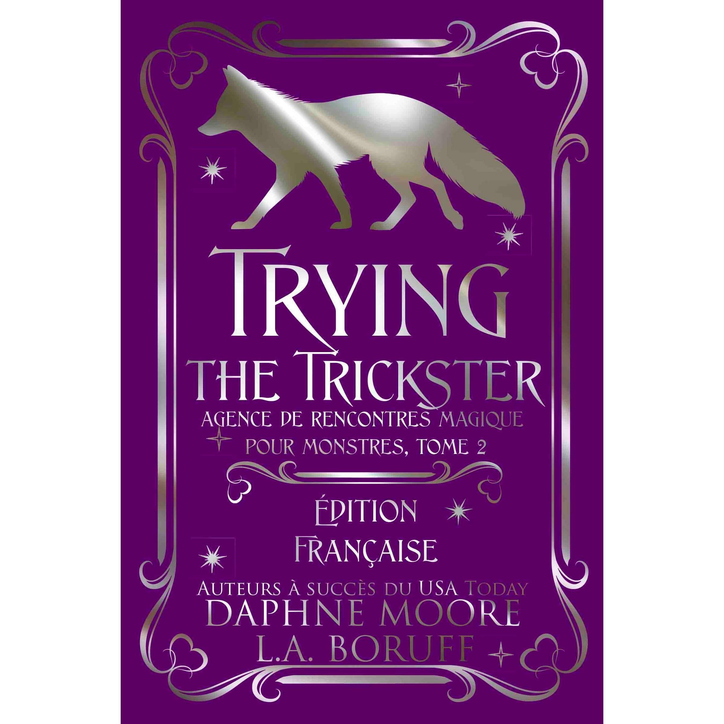 Trying the Trickster