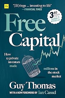 Free Capital: How 12 private investors made millions in the stock market