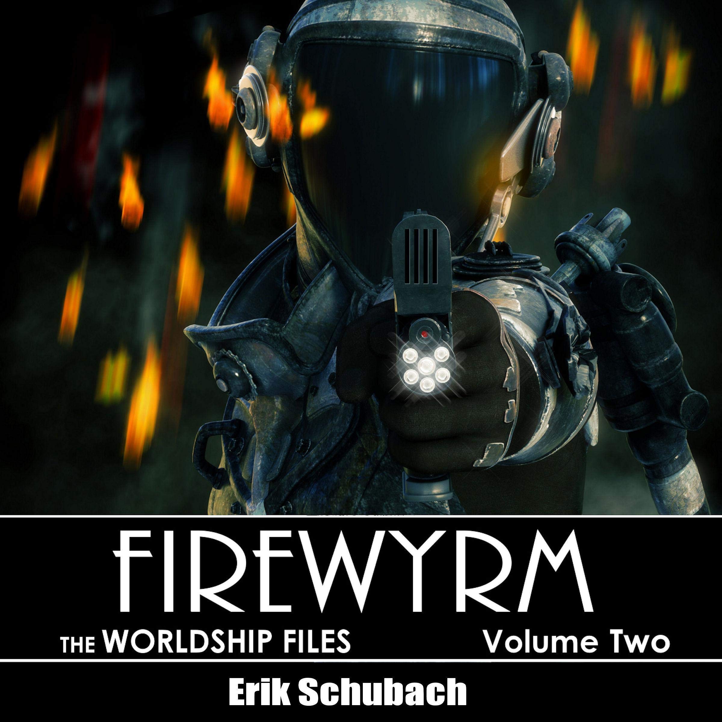 Cover art for Worldship Files: Firewyrm