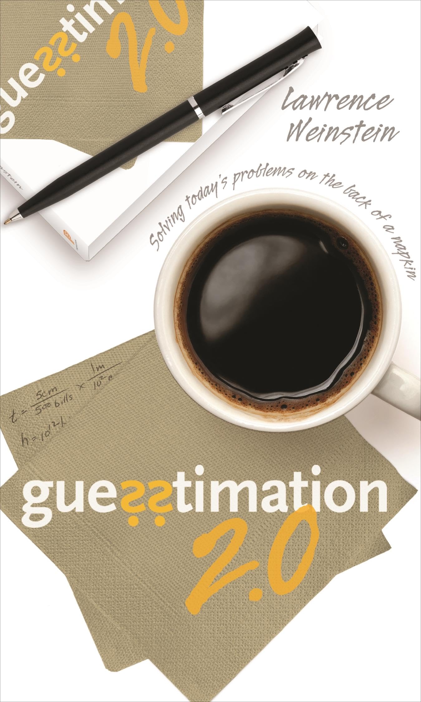 Guesstimation 2.0 by Lawrence Weinstein PAPERBACK 9780691150802