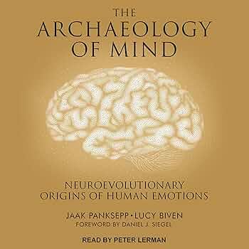 Amazon.com: The Archaeology of Mind: Neuroevolutionary Origins of