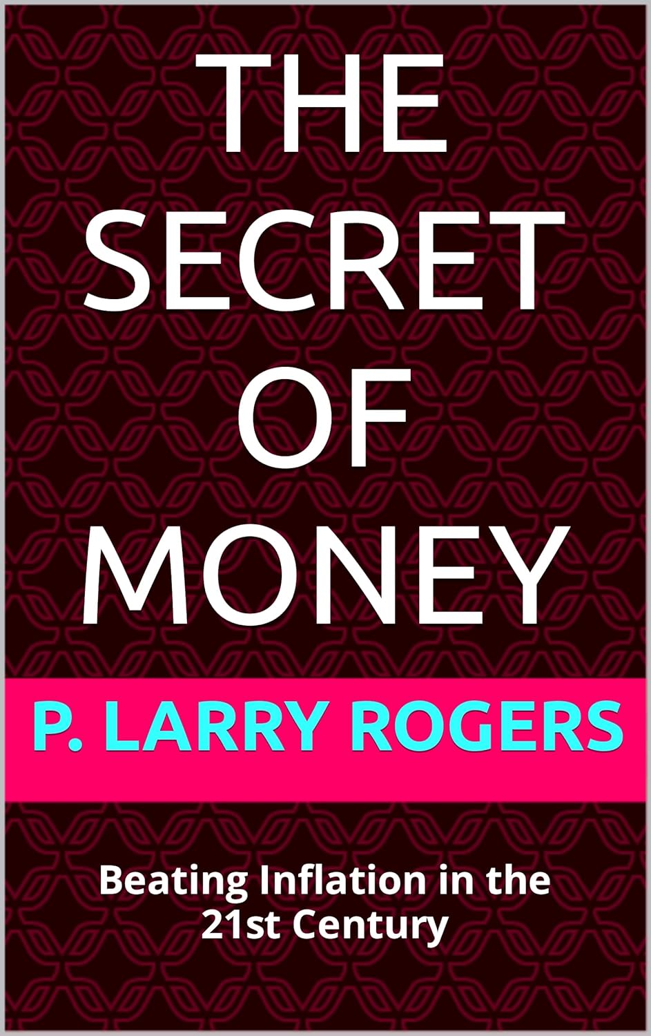 The Secret of Money Beating Inflation in the 21st Century