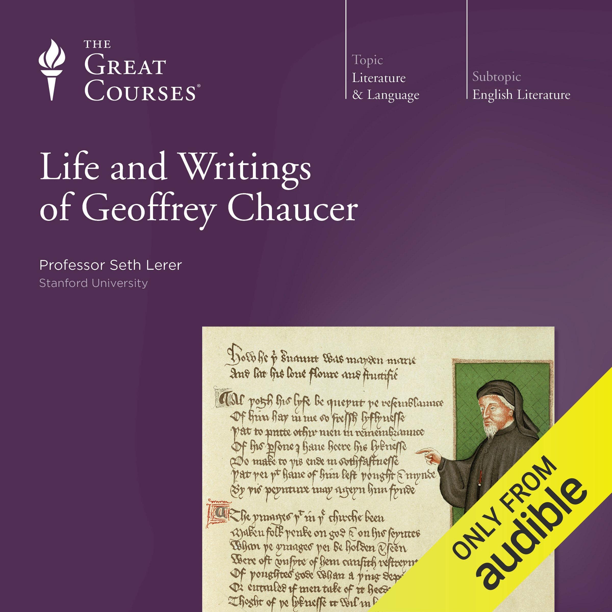 The Life and Writings of Geoffrey Chaucer