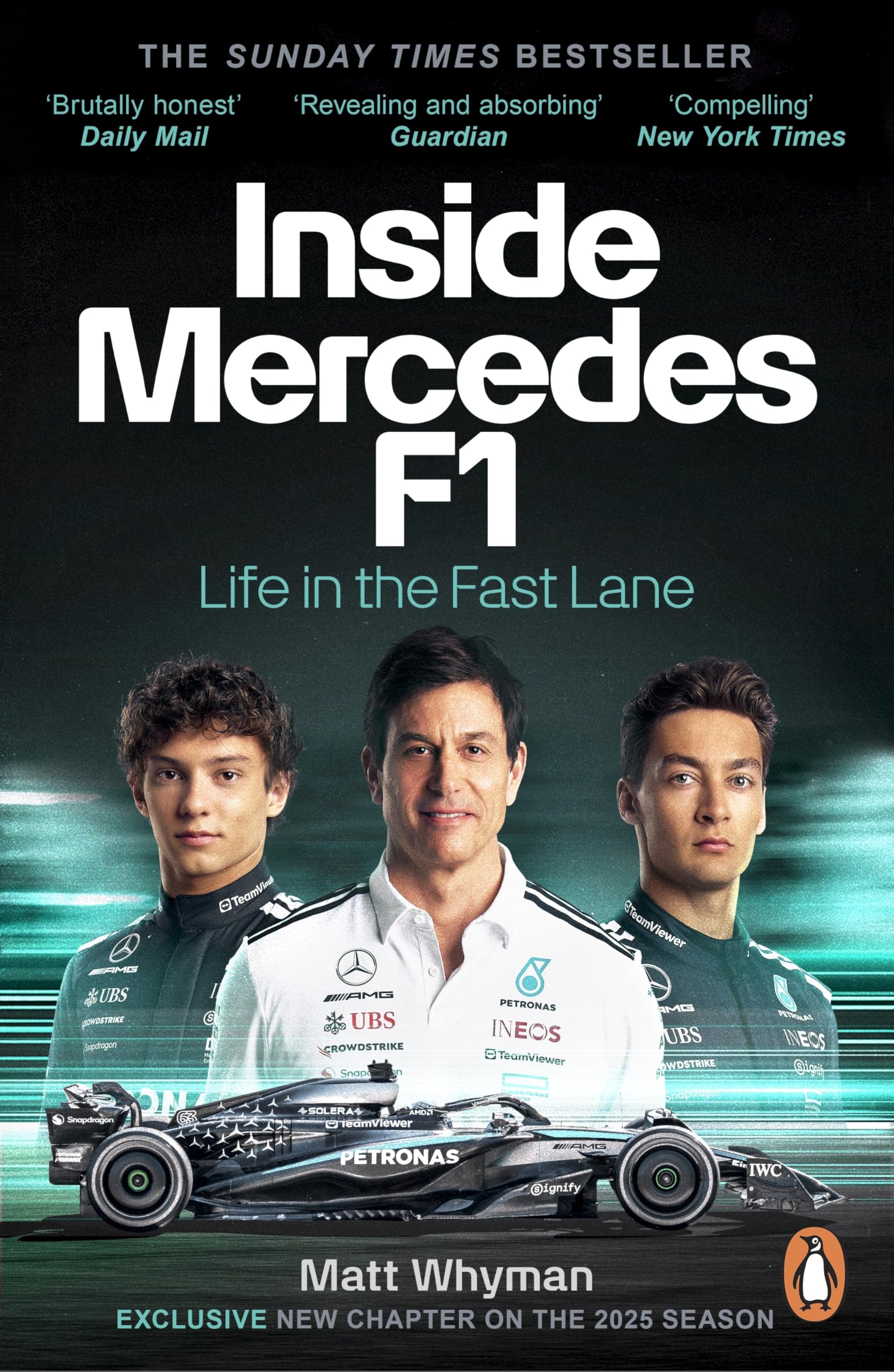 Inside Mercedes F1: The exclusive, must-read story of one of the most successful Formula 1 Teams