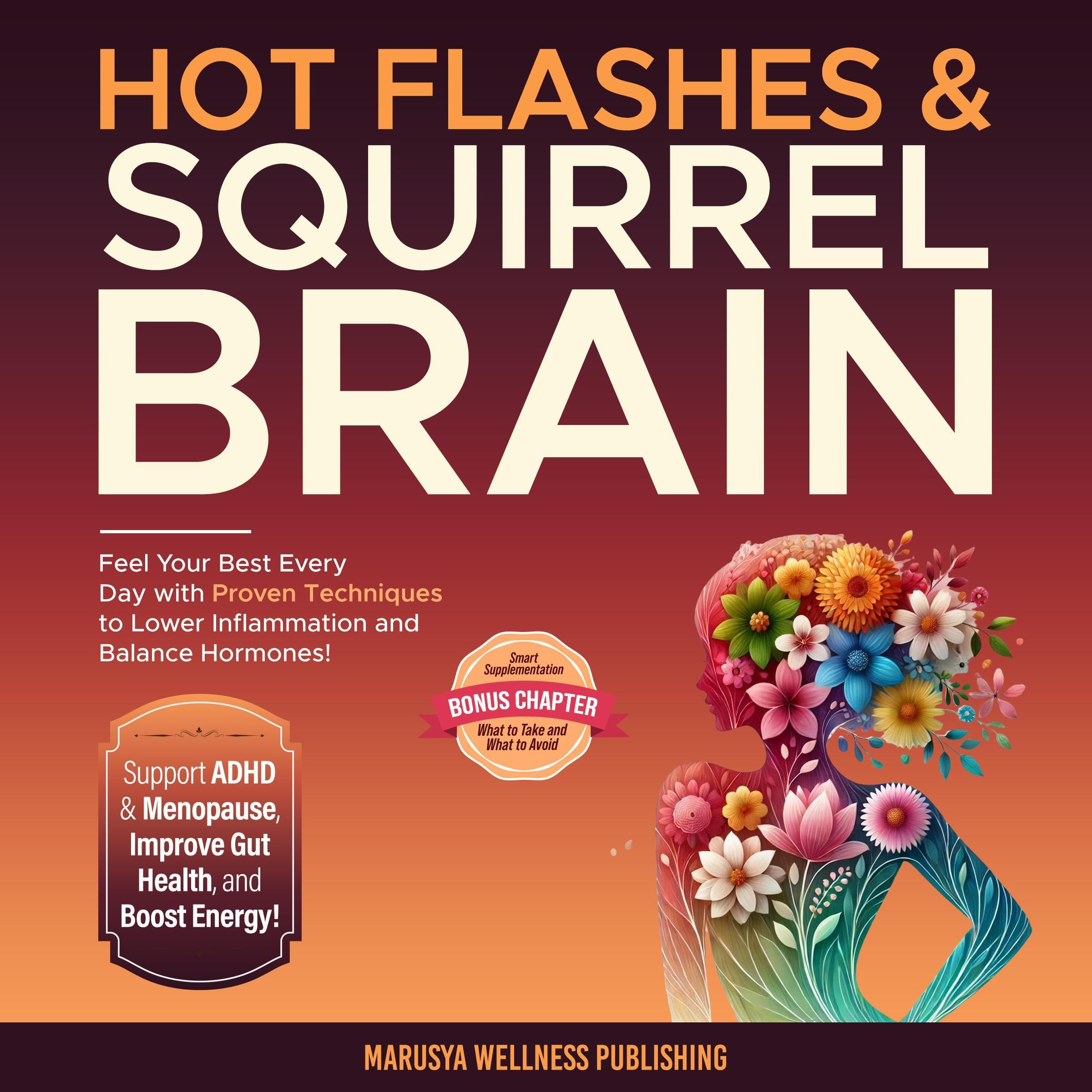 Cover art for Hot Flashes & Squirrel Brain