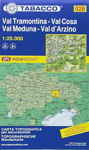 Val Tramontina. Val Cosa. Val d'Arzino 1:25.000. Ediz. italiana, francese, tedesca e inglese: 028