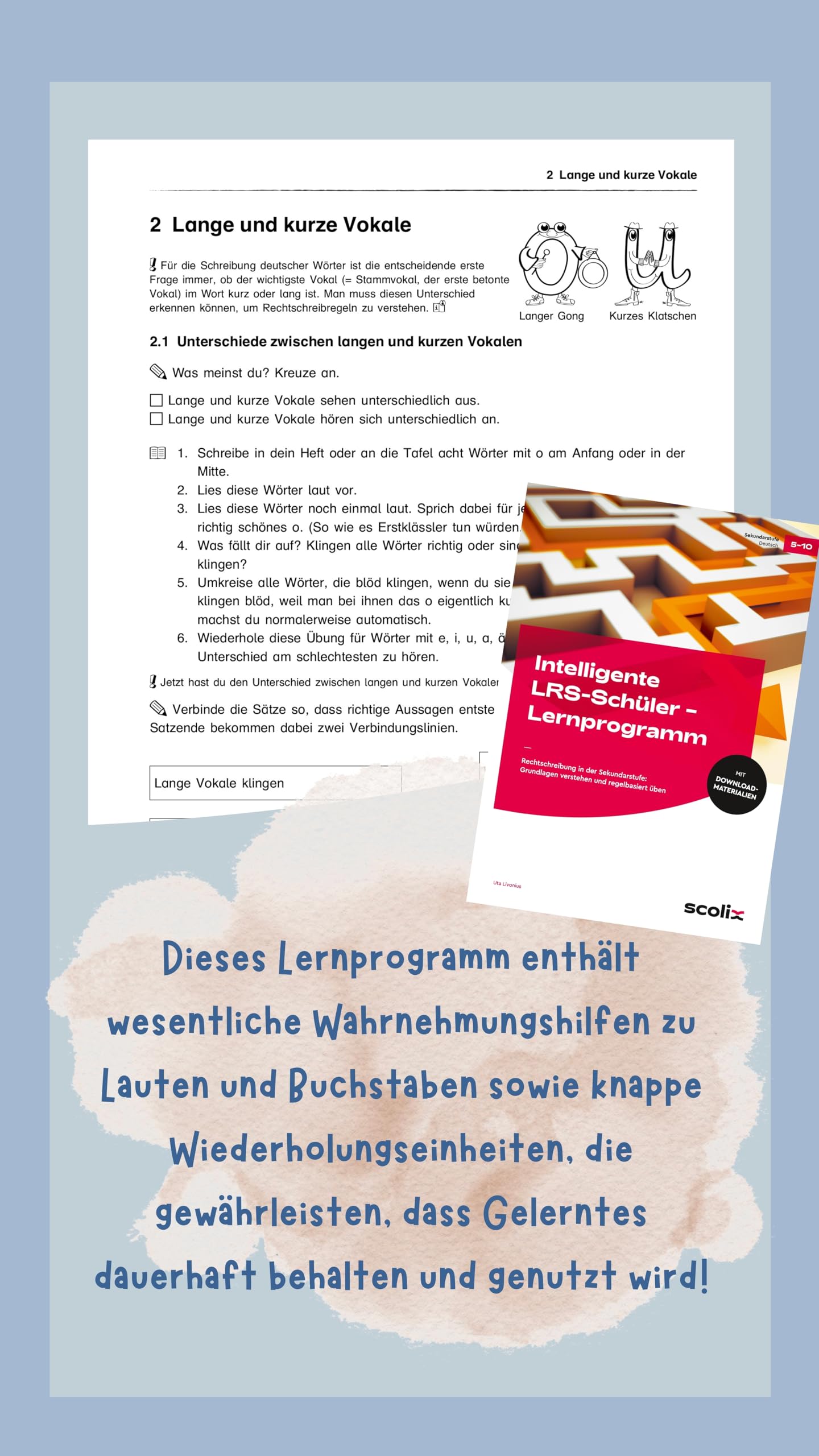 Intelligente LRS-Schüler - Lernprogramm: Rechtschreibung in der Sekundarstufe: Grundlagen verstehen und regelbasiert üben (5. bis 10. Klasse)