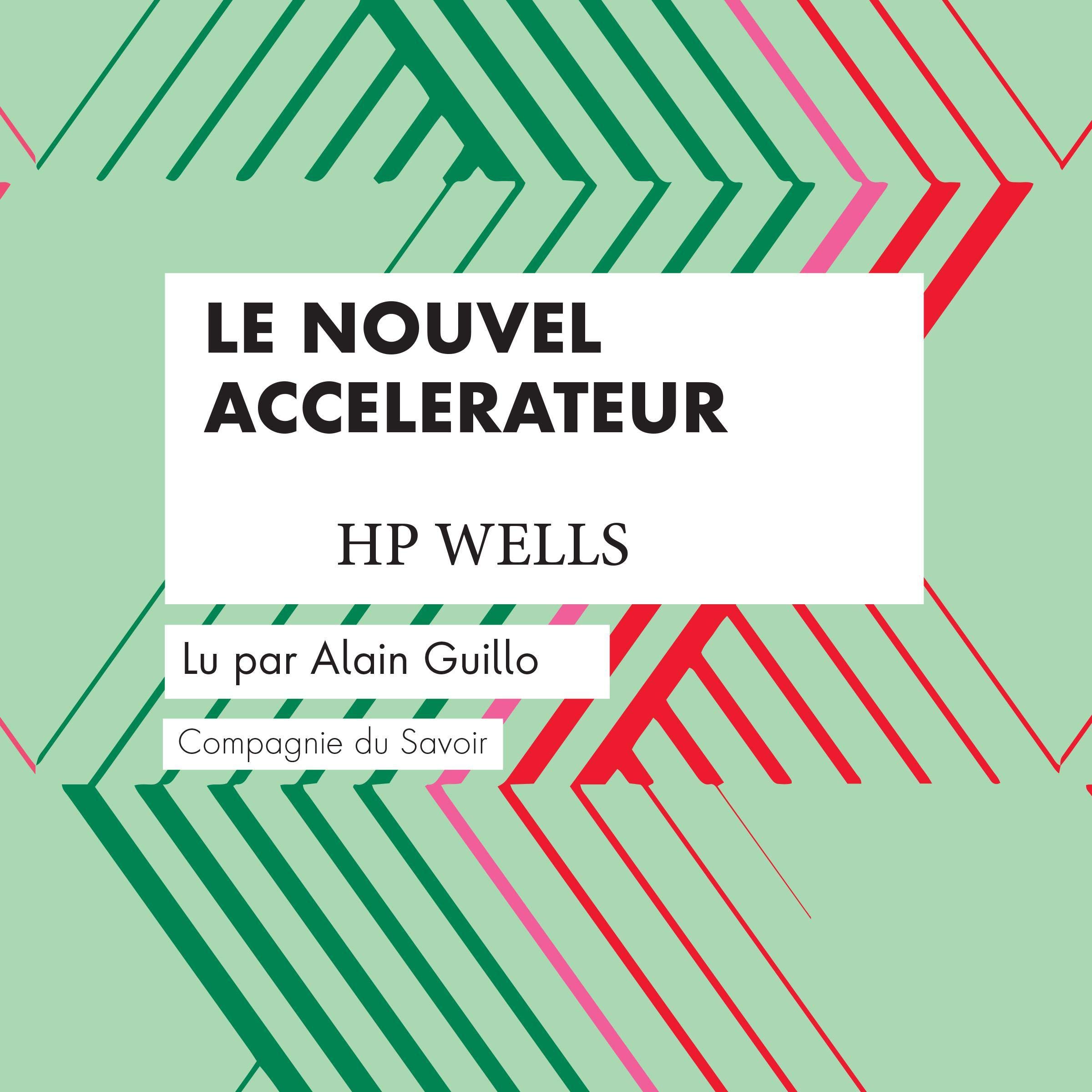 Cover art for Le nouvel accelerateur