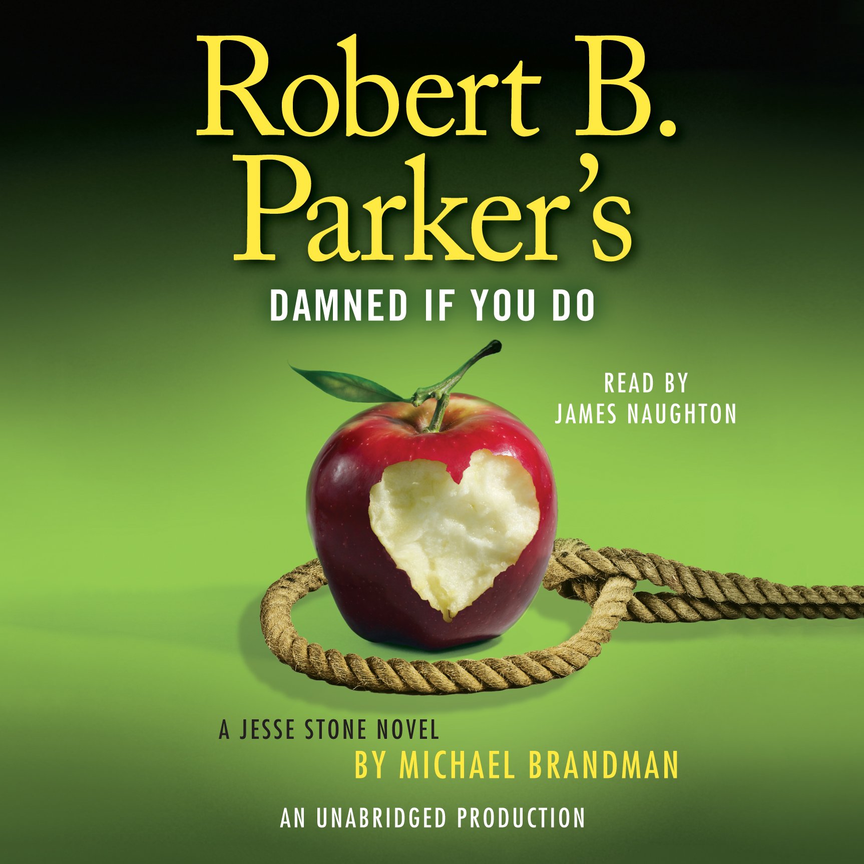 Robert B. Parker's Damned If You Do