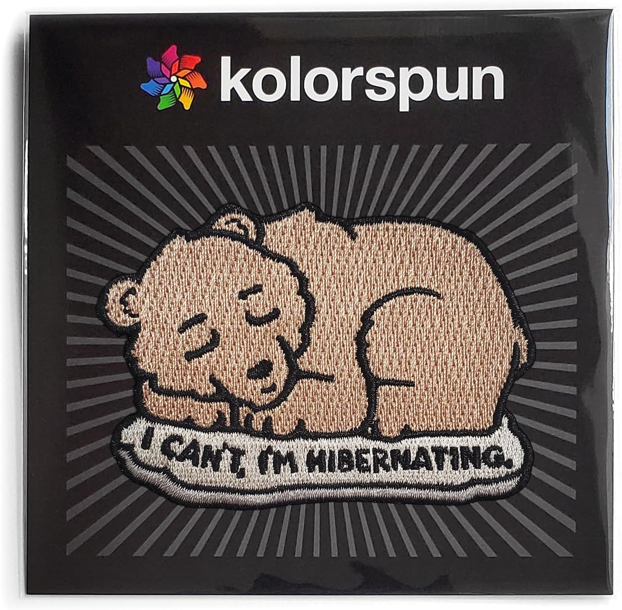 Kolorspun I Can't I'm Hibernating Bear Patch - Hook and Loop Tactical Morale Patch image 4