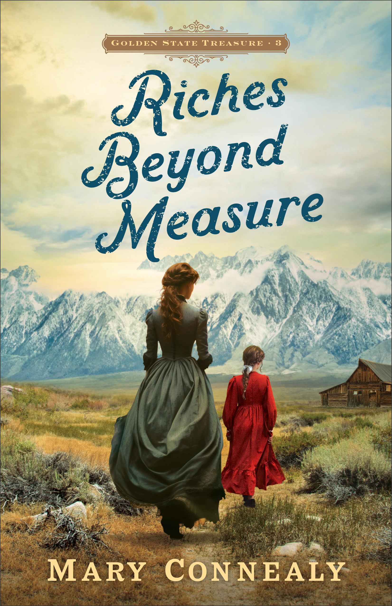 Riches Beyond Measure (Golden State Treasure)