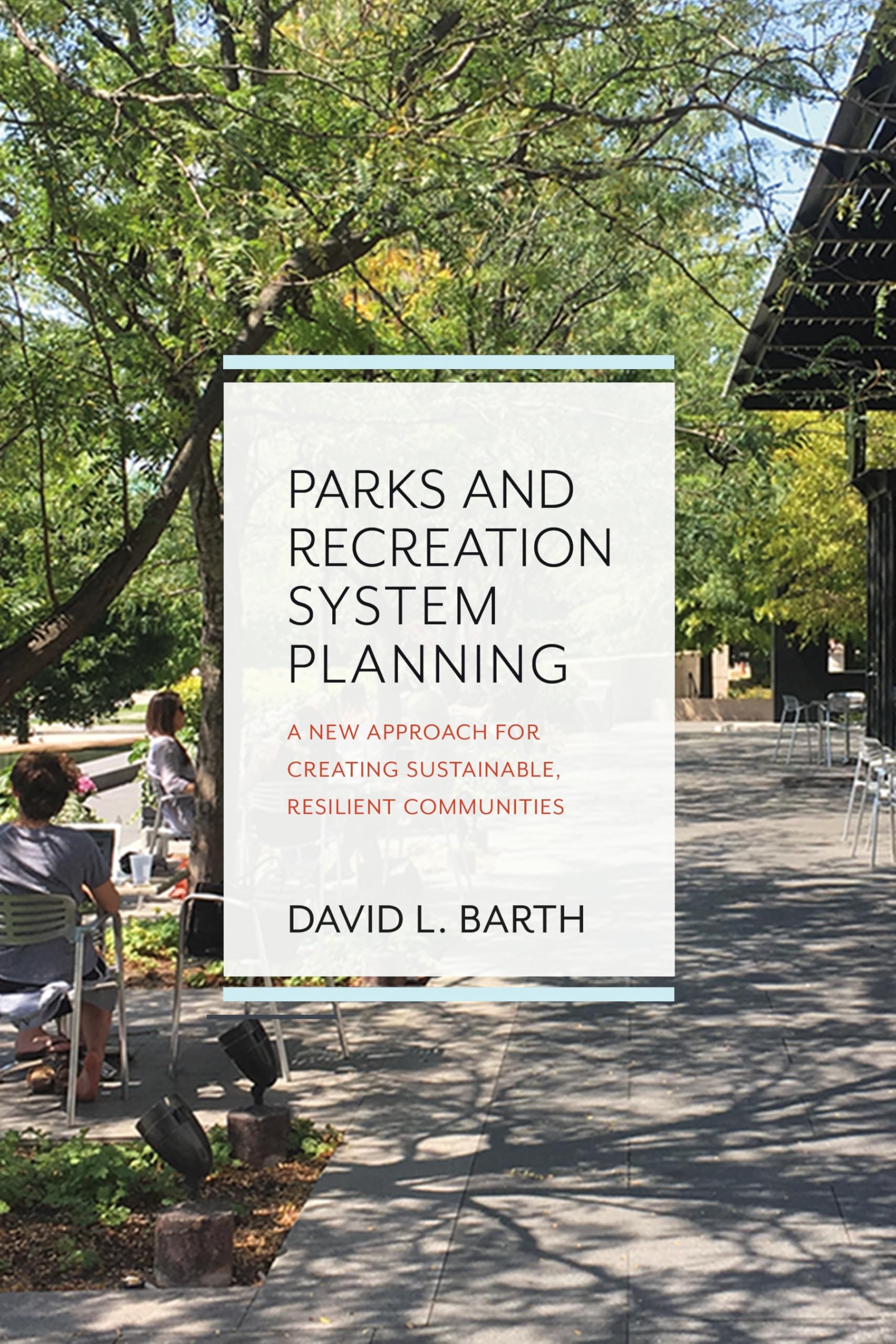 Parks and Recreation System Planning Solutions Villes Durables