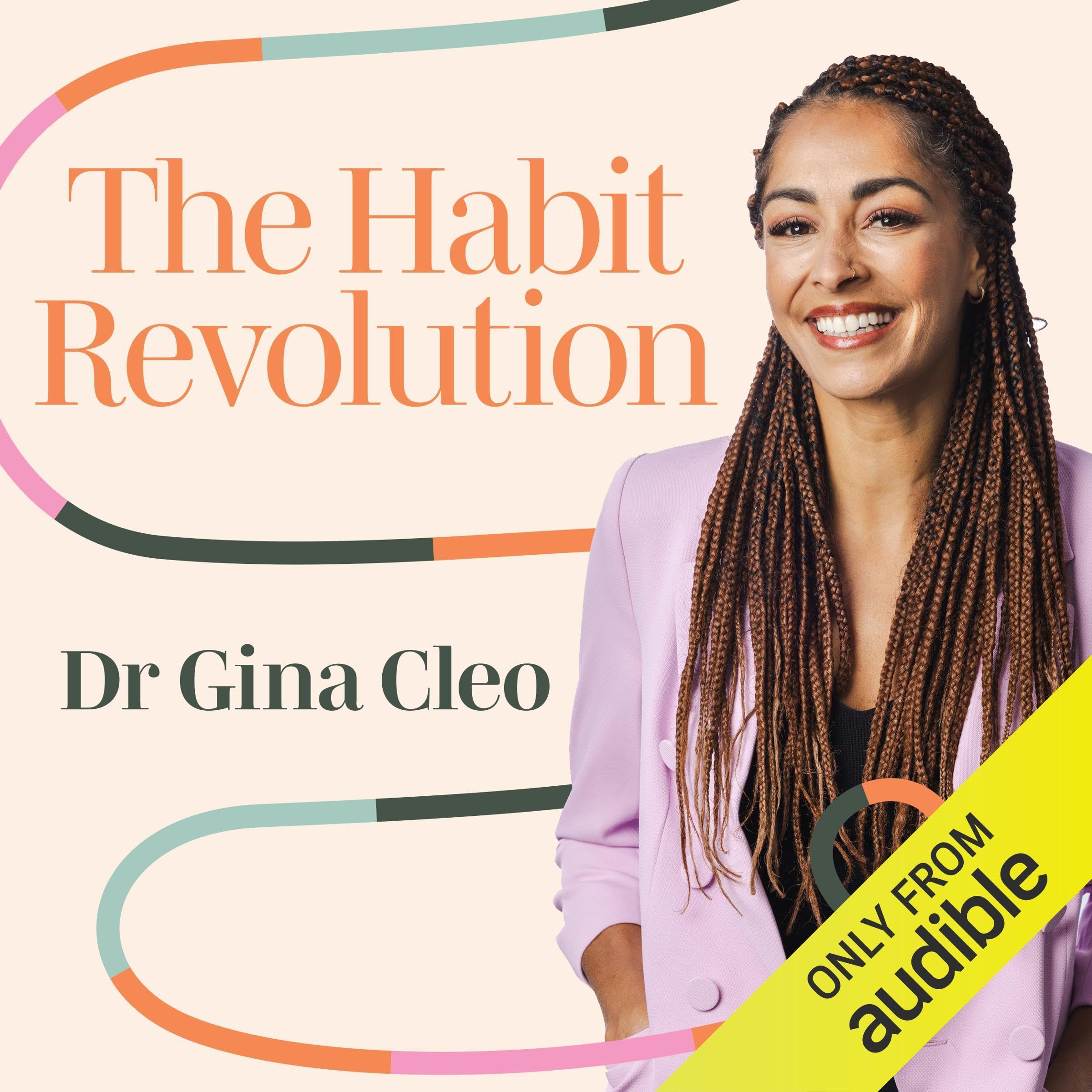 The Habit Revolution