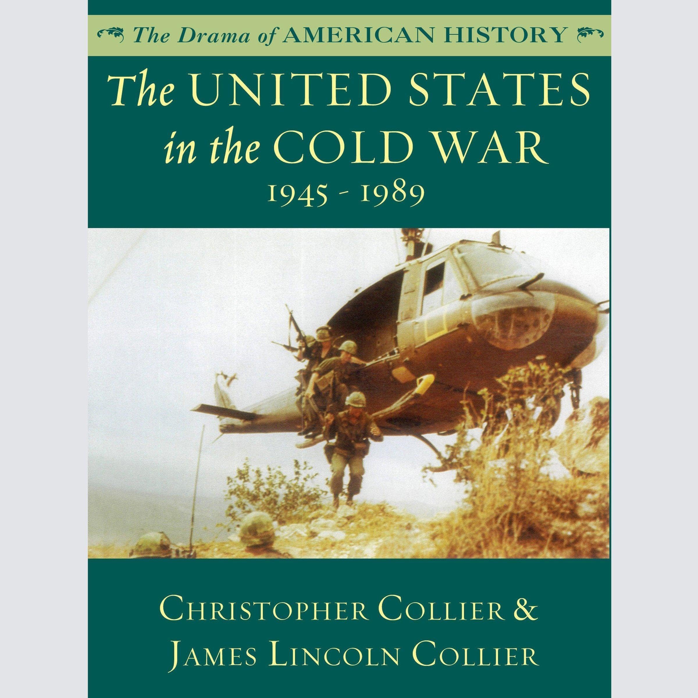 Cover art for The United States in the Cold War: 1945-1989