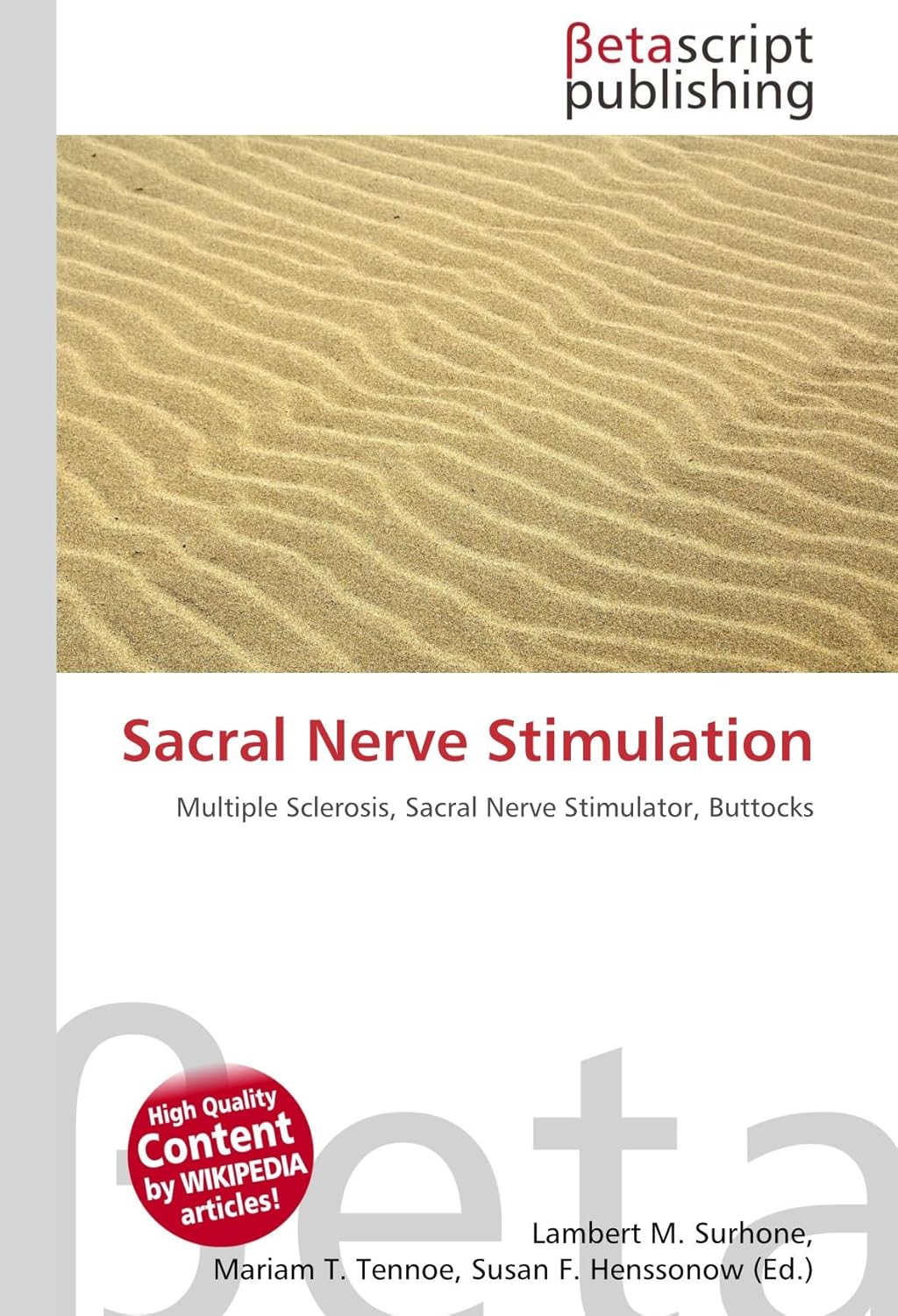 Sacral Nerve Stimulation: Multiple Sclerosis, Sacral Nerve Stimulator ...