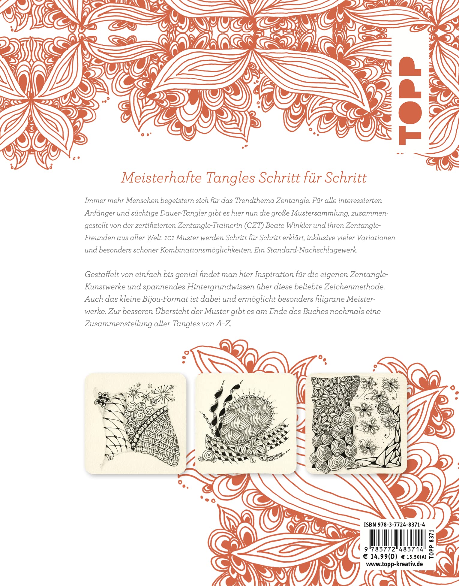 Das große Zentangle®-Buch: Bestseller mit den meisten Mustern und Variationen. 101 Lieblingsmuster. Von genial einfach bis einfach genial. Mit Bijou-Format.