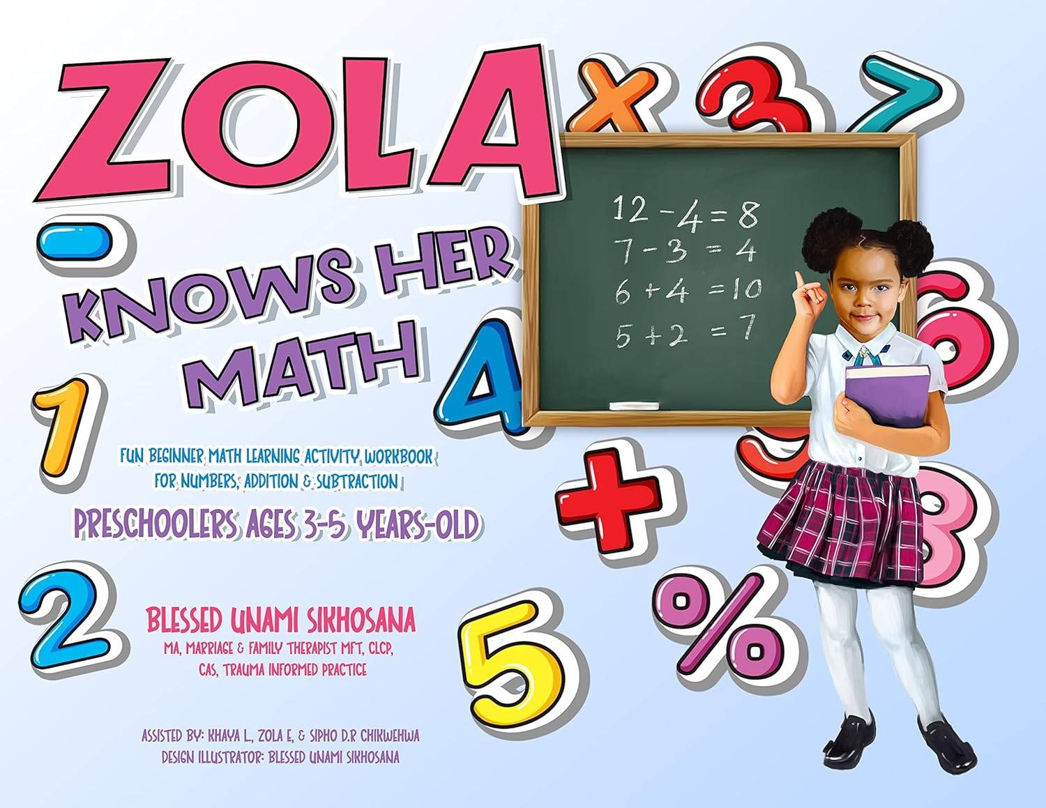 Zola Knows Her Math eBook Sikhosana, Blessed Amazon.in Kindle Store