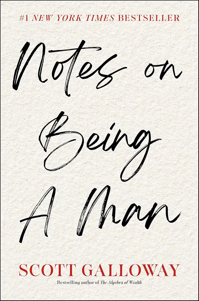 Notes on Being a Man