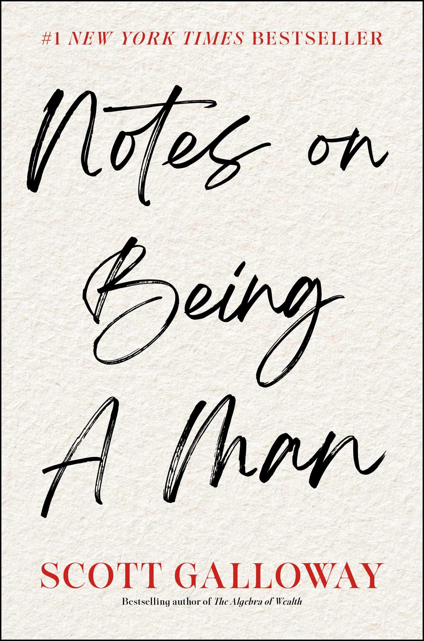 Notes on Being a Man