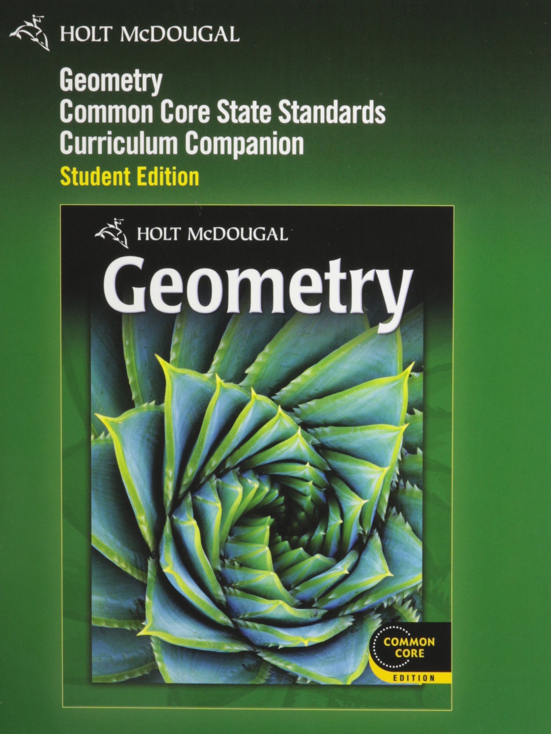 Geometry Common Core: Curriculum Companion