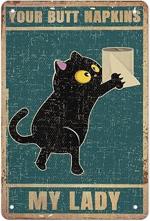 Black Cat You Butt Napkins My Lady Aluminum Metal Poster Sign, Aluminum Metal Poster Decorative Painting Hanging on Wall Home Bedroom Kitchen Bar Cafe Restaurant Vintage Decorative Painting One Size