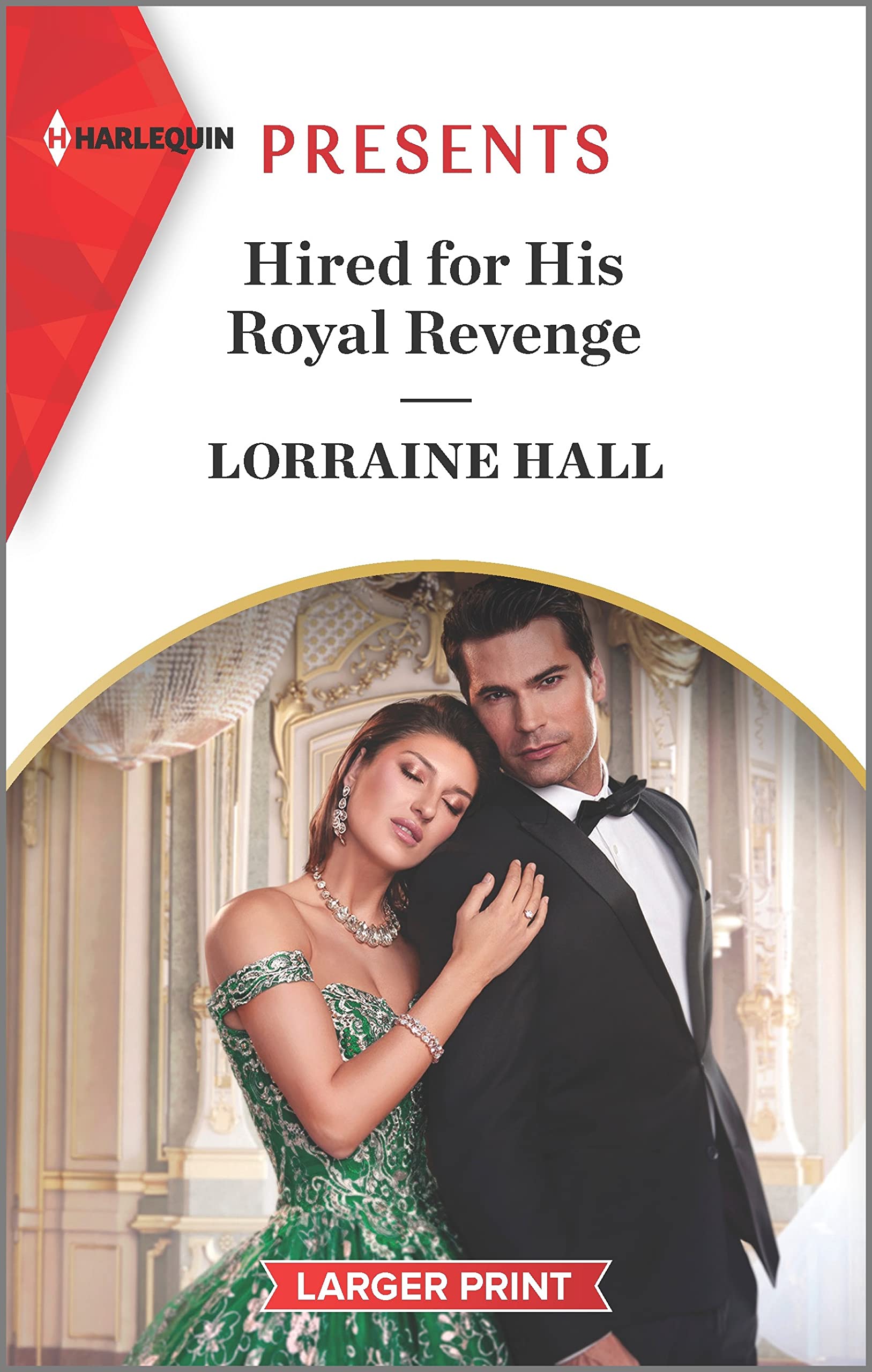 Buy Hired for His Royal Revenge (Harlequin Presents: Secrets of the Kalyva Crown) — BookShops.in