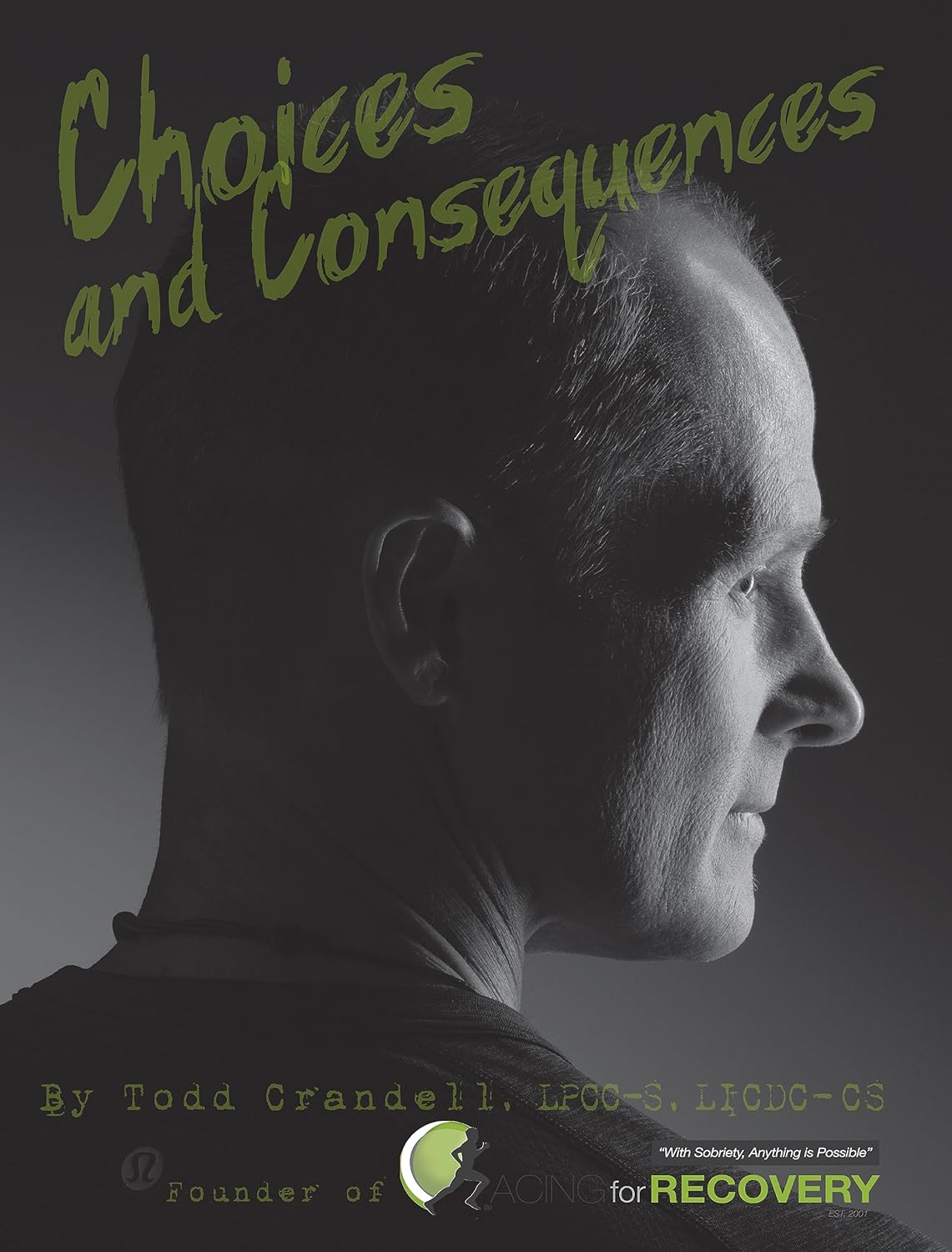 Choices and Consequences: Experience the Journey as I Finally Arrive at Peace      [Print Replica] Kindle Edition