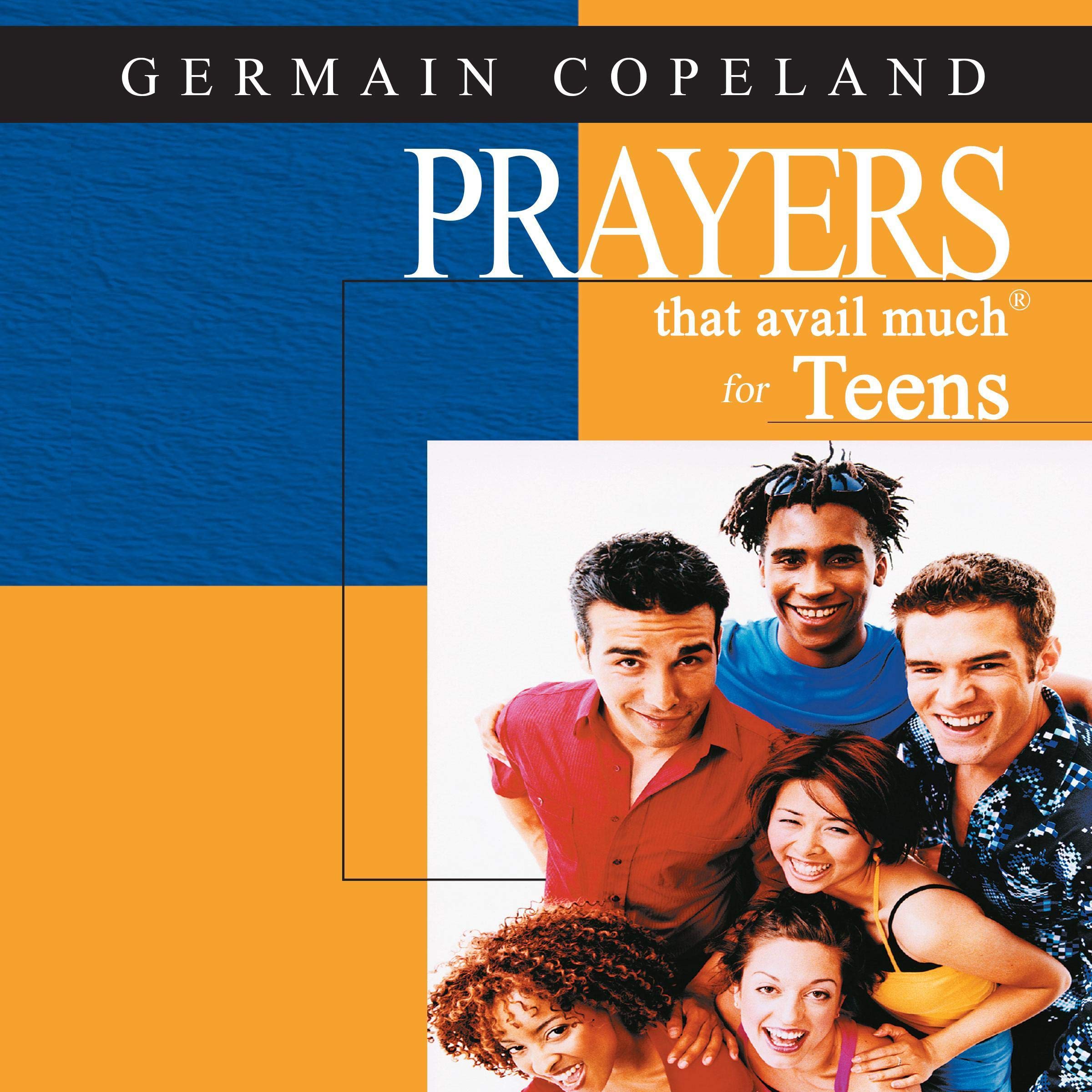 Prayers That Avail Much for Teens