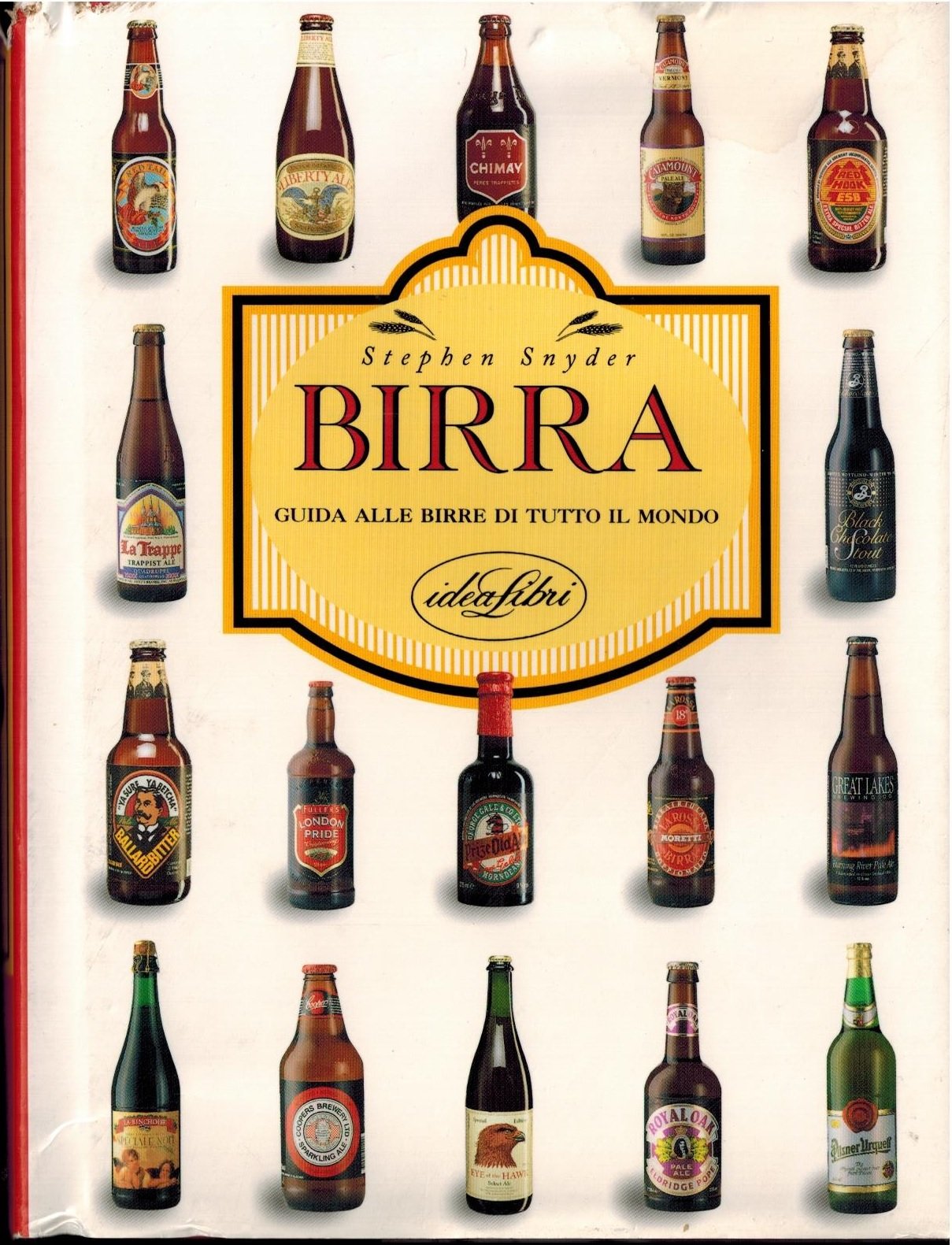 Birra. Guida alle birre di tutto il mondo. Ediz. illustrata