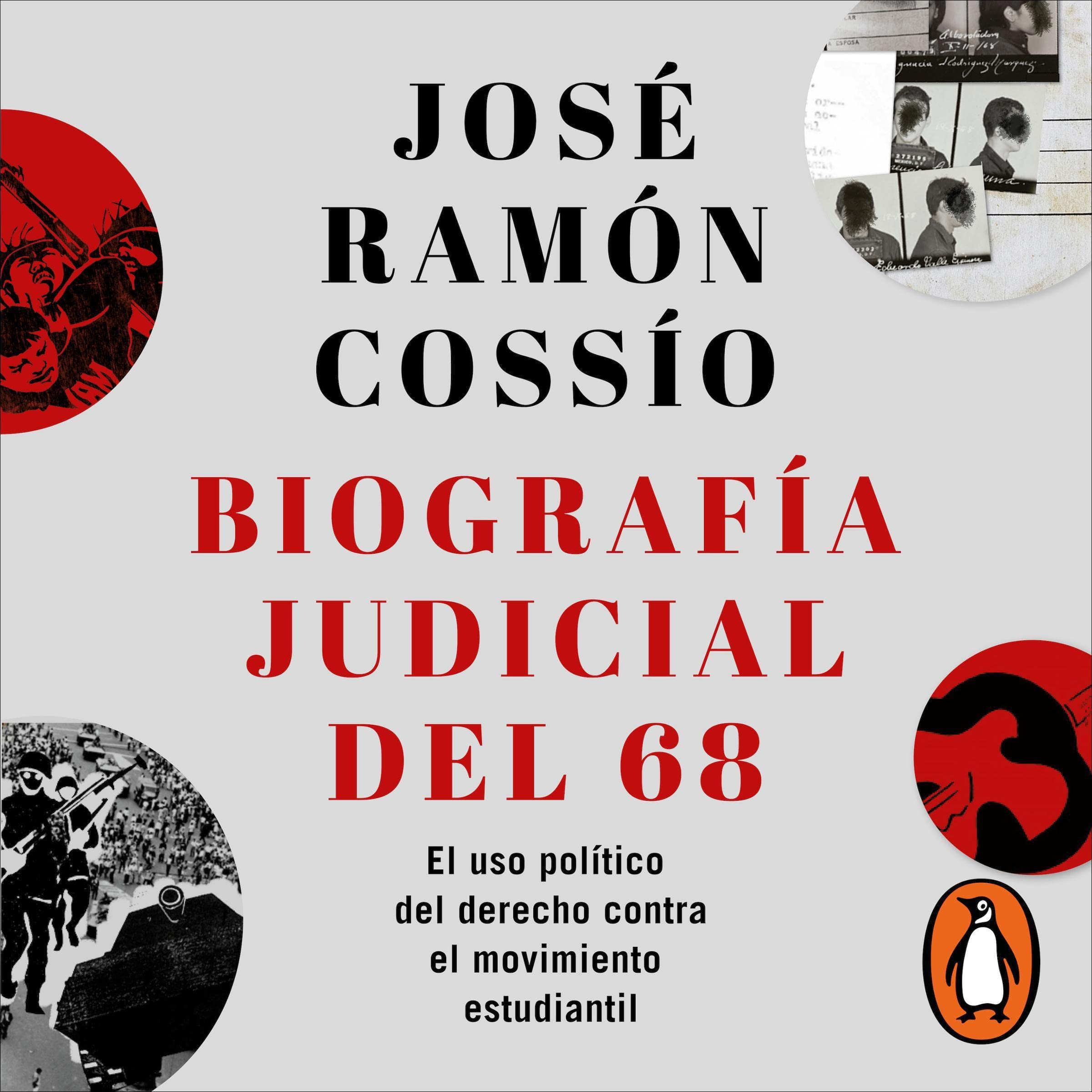 Biografía judicial del 68 [Judicial Biography of 68]