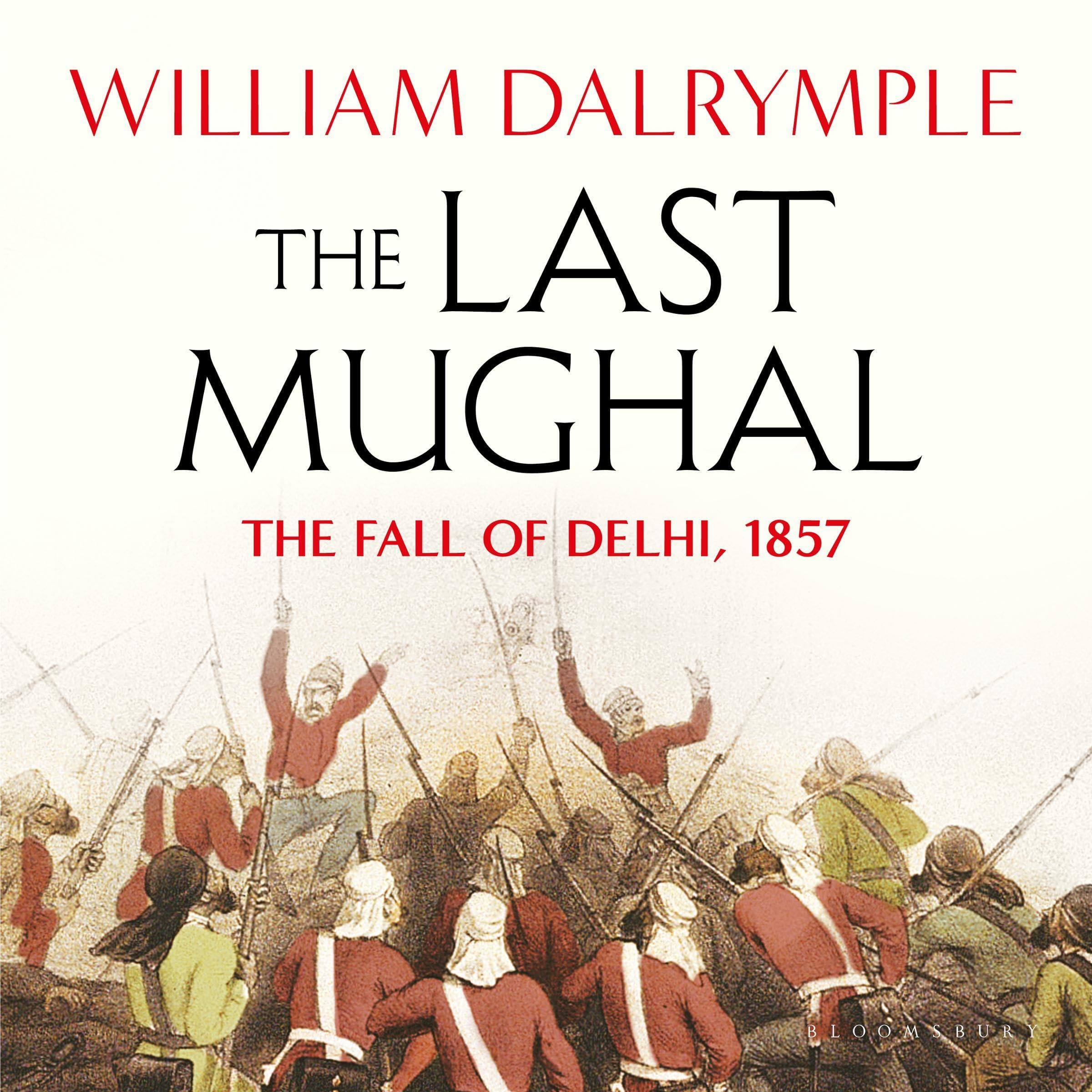 The Last Mughal