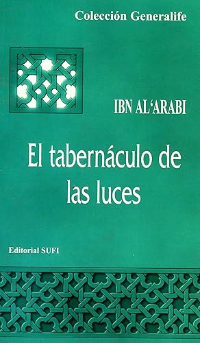 El tabernáculo de las luces: Mishkat al anwar