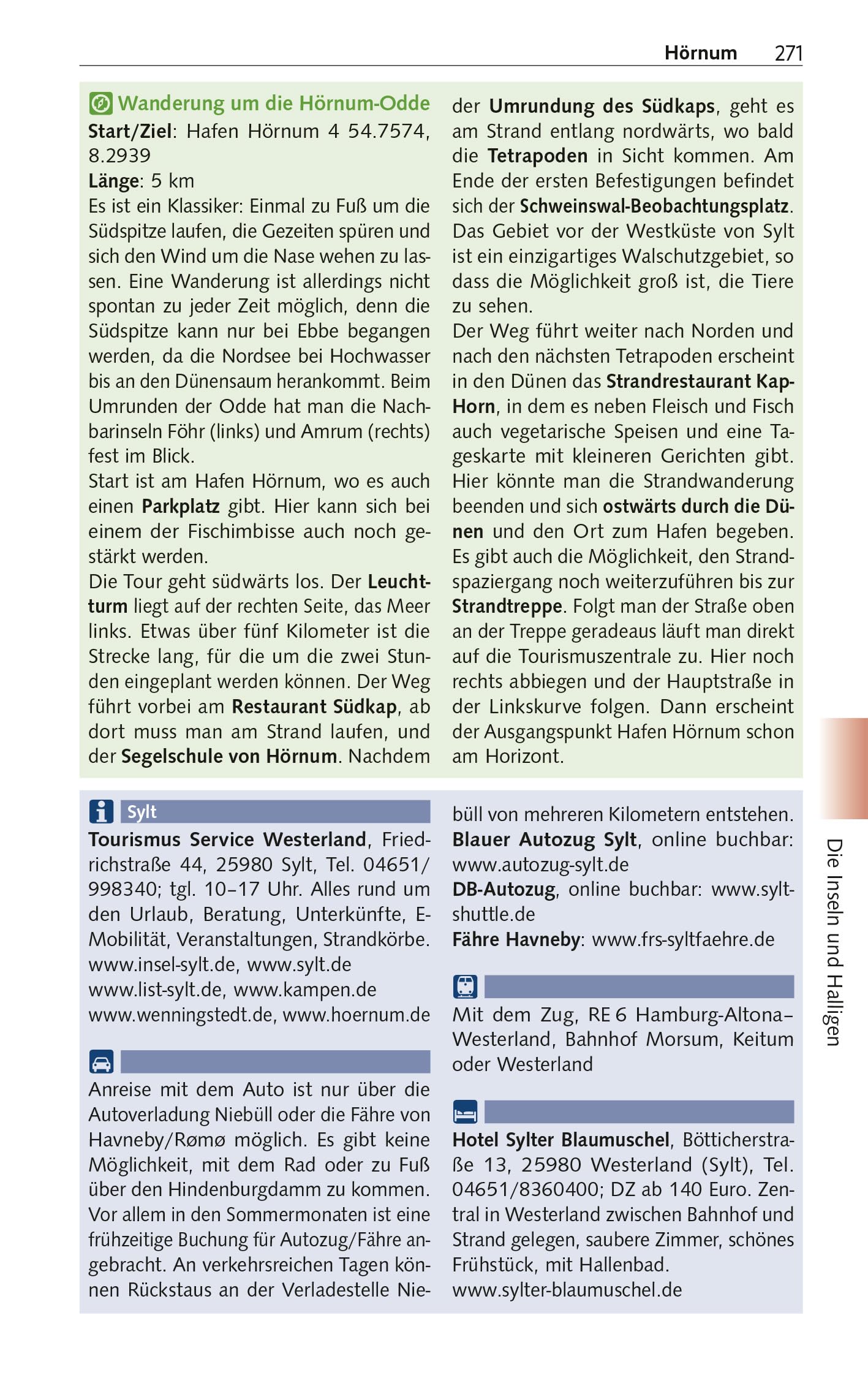 TRESCHER Reiseführer Nordfriesland: Sylt, Amrum, Föhr, Halligen, Husum, St. Peter-Ording, Eiderstedt und Hinterland. Mit Wanderungen und Radtouren