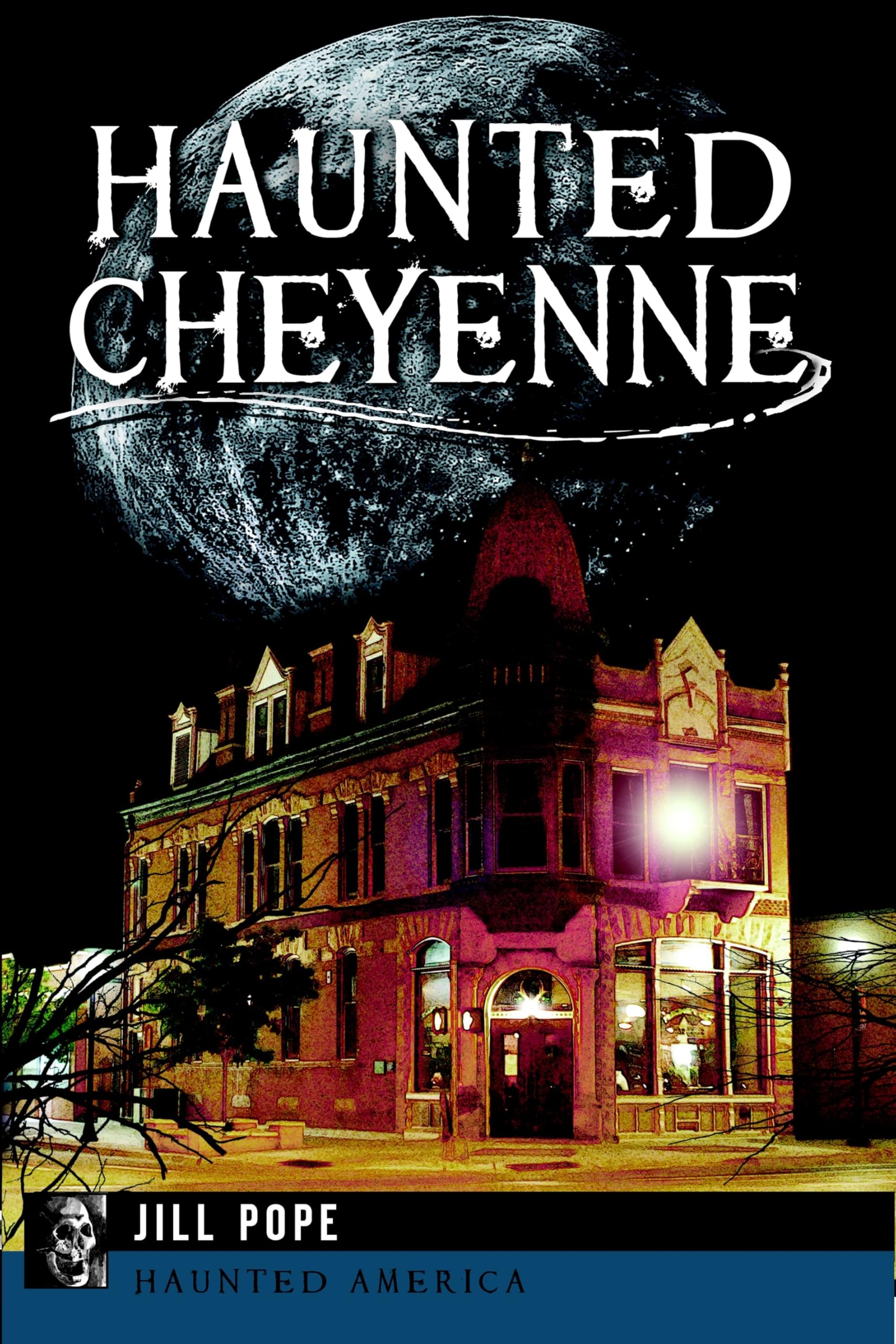 Buy Haunted Cheyenne (Haunted America) — BookShops.in