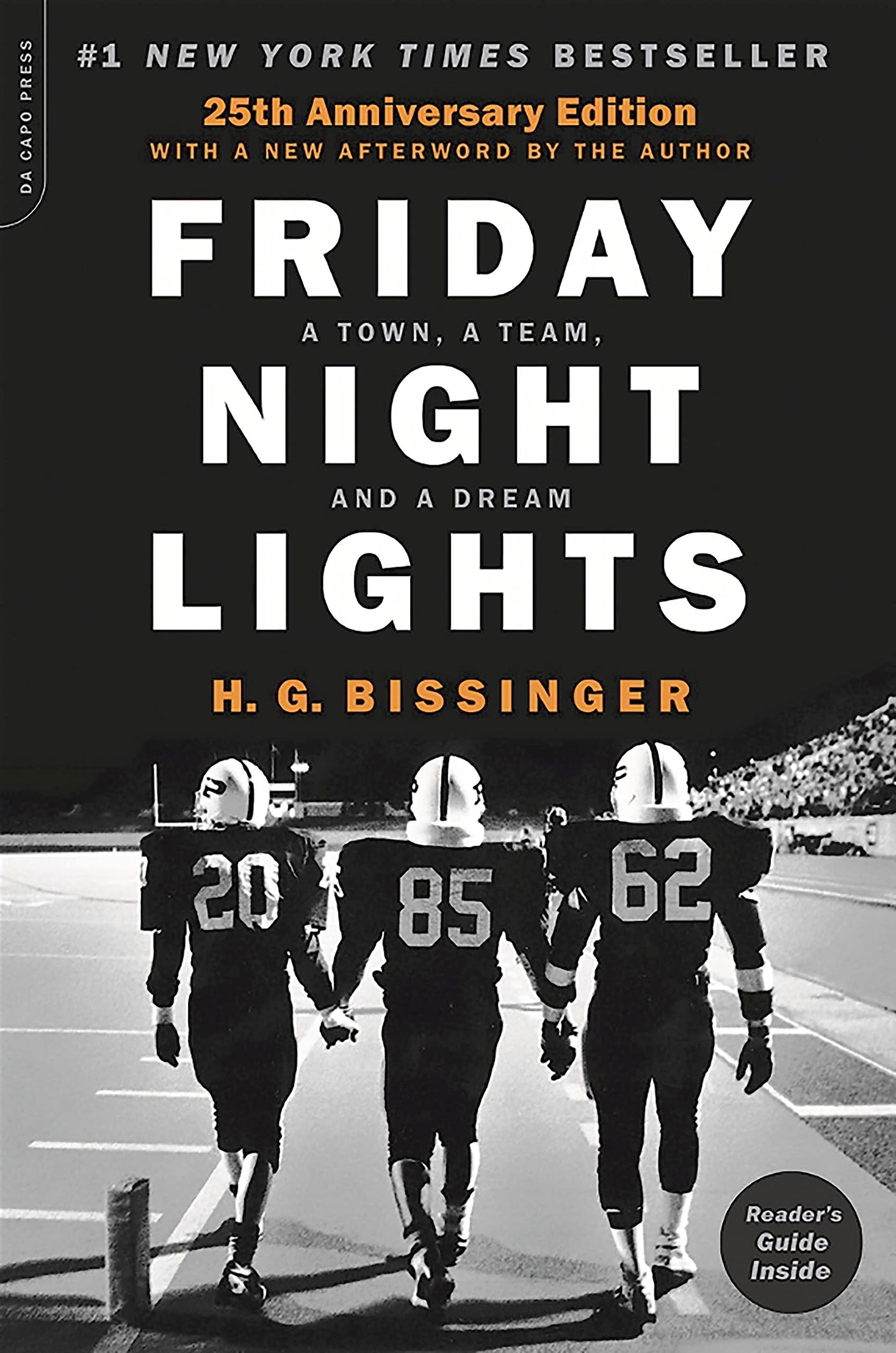 Friday Night Lights (25th Anniversary Edition): A Town, a Team, and a Dream