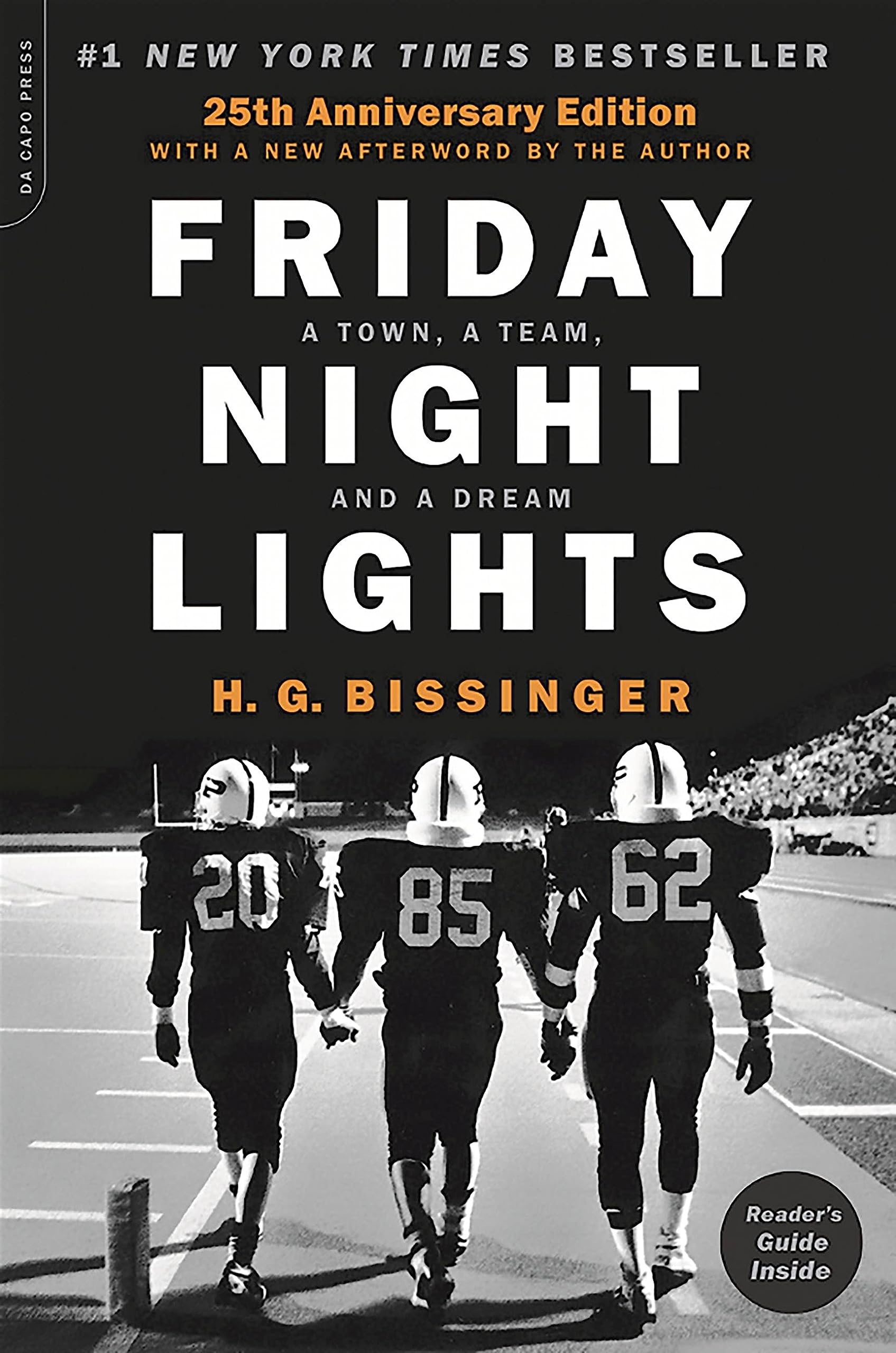 Friday Night Lights (25th Anniversary Edition): A Town, a Team, and a Dream