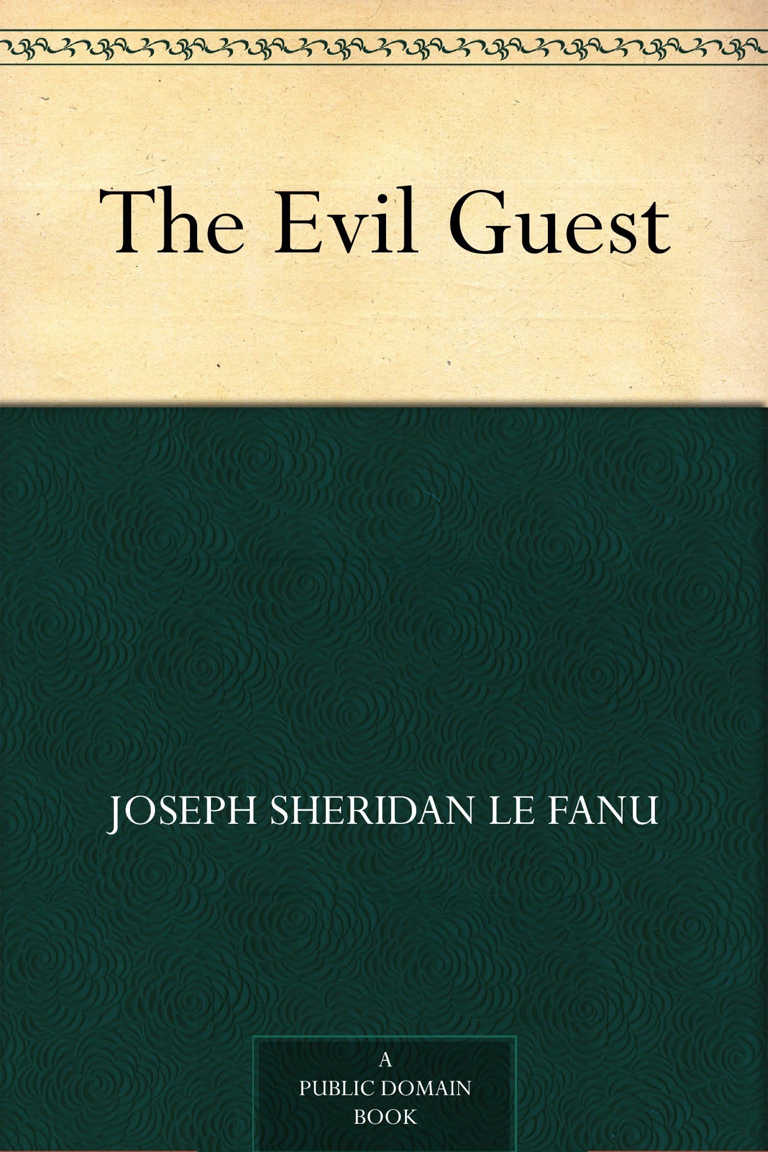 The Evil Guest