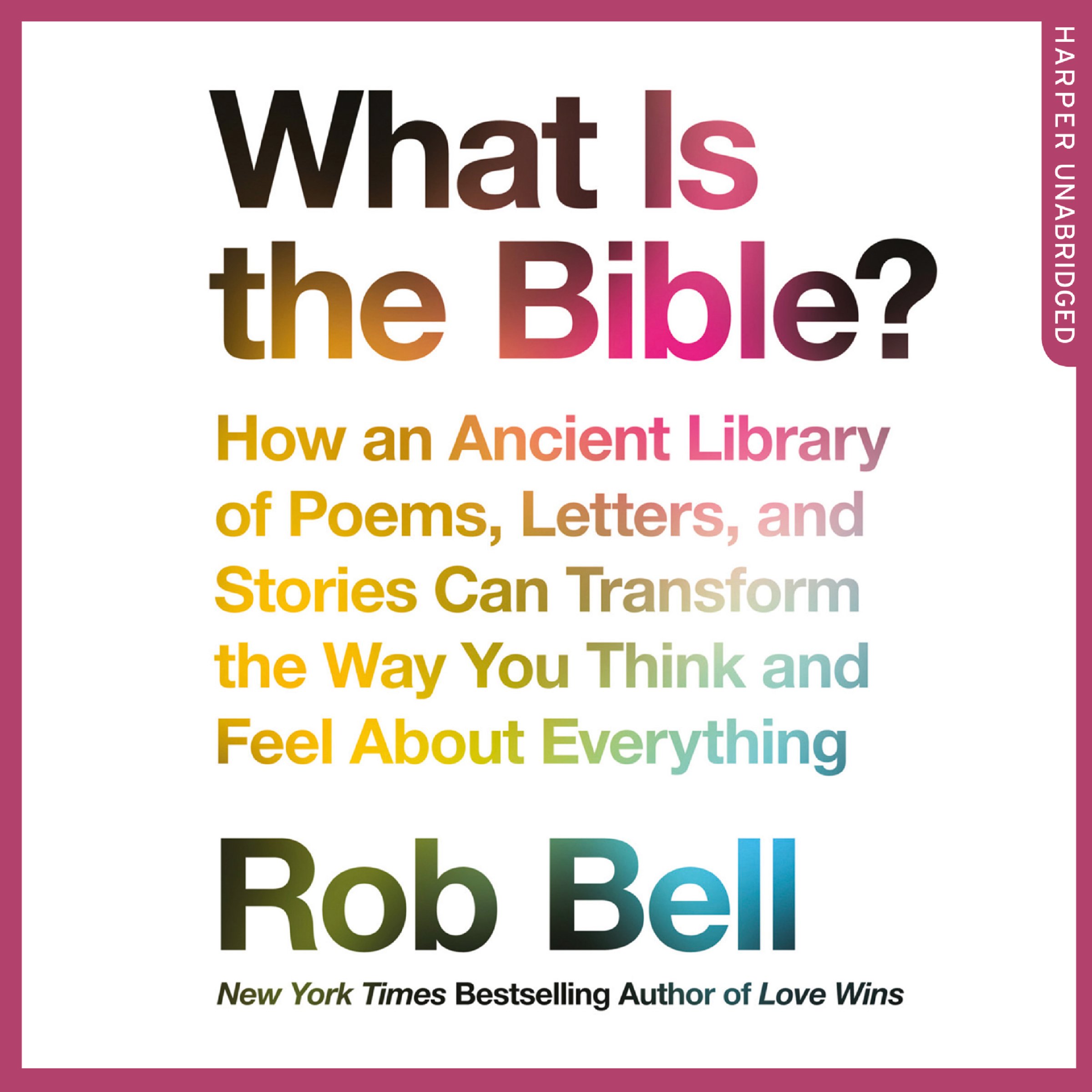 What Is the Bible?