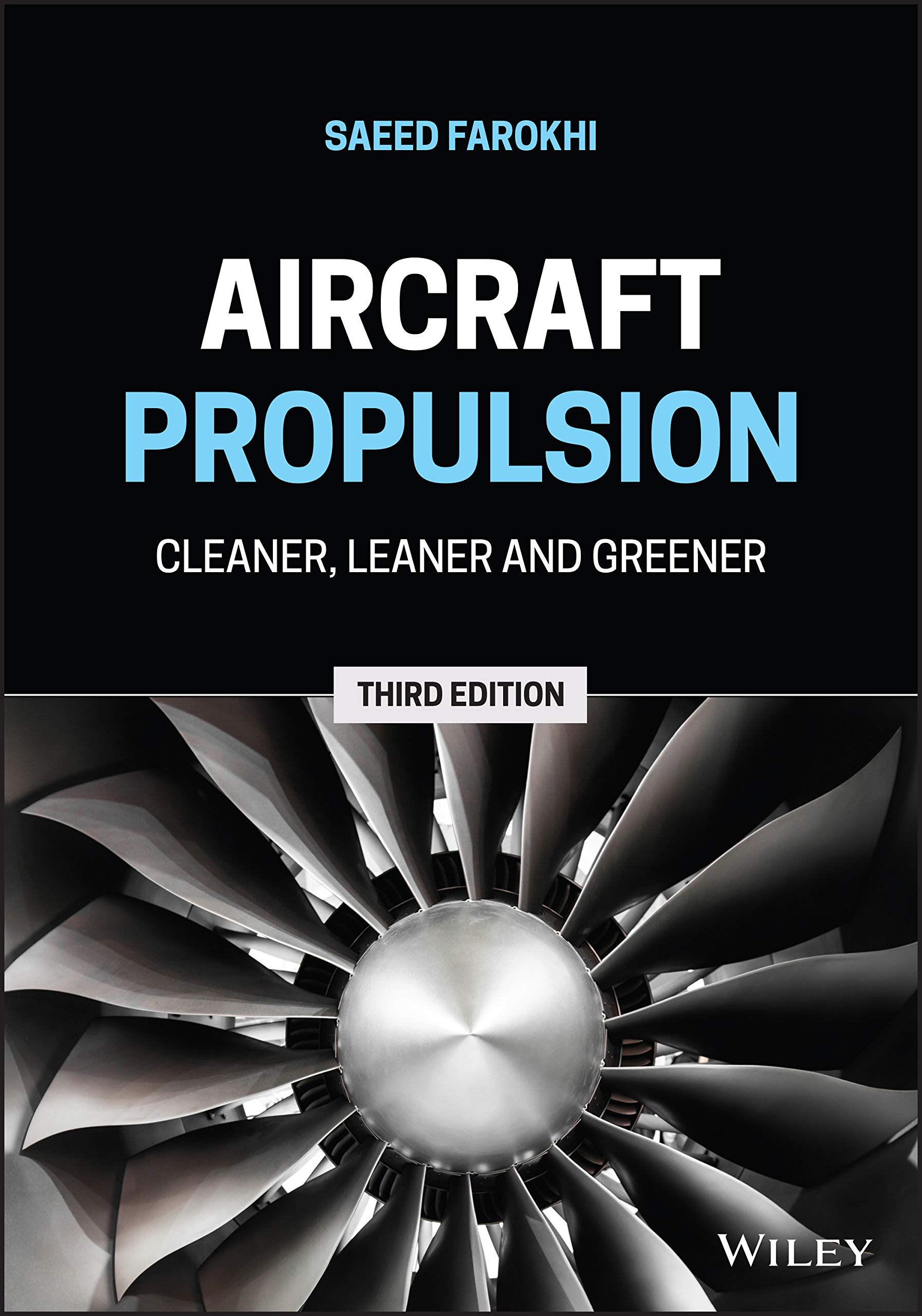 WILEY Aircraft Propulsion: Cleaner, Leaner, and Greener
