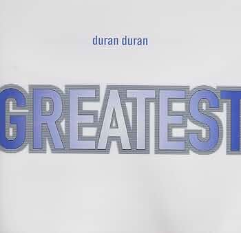 Duran Duran Greatest Hits サイン入り Duran Duran – Greatest